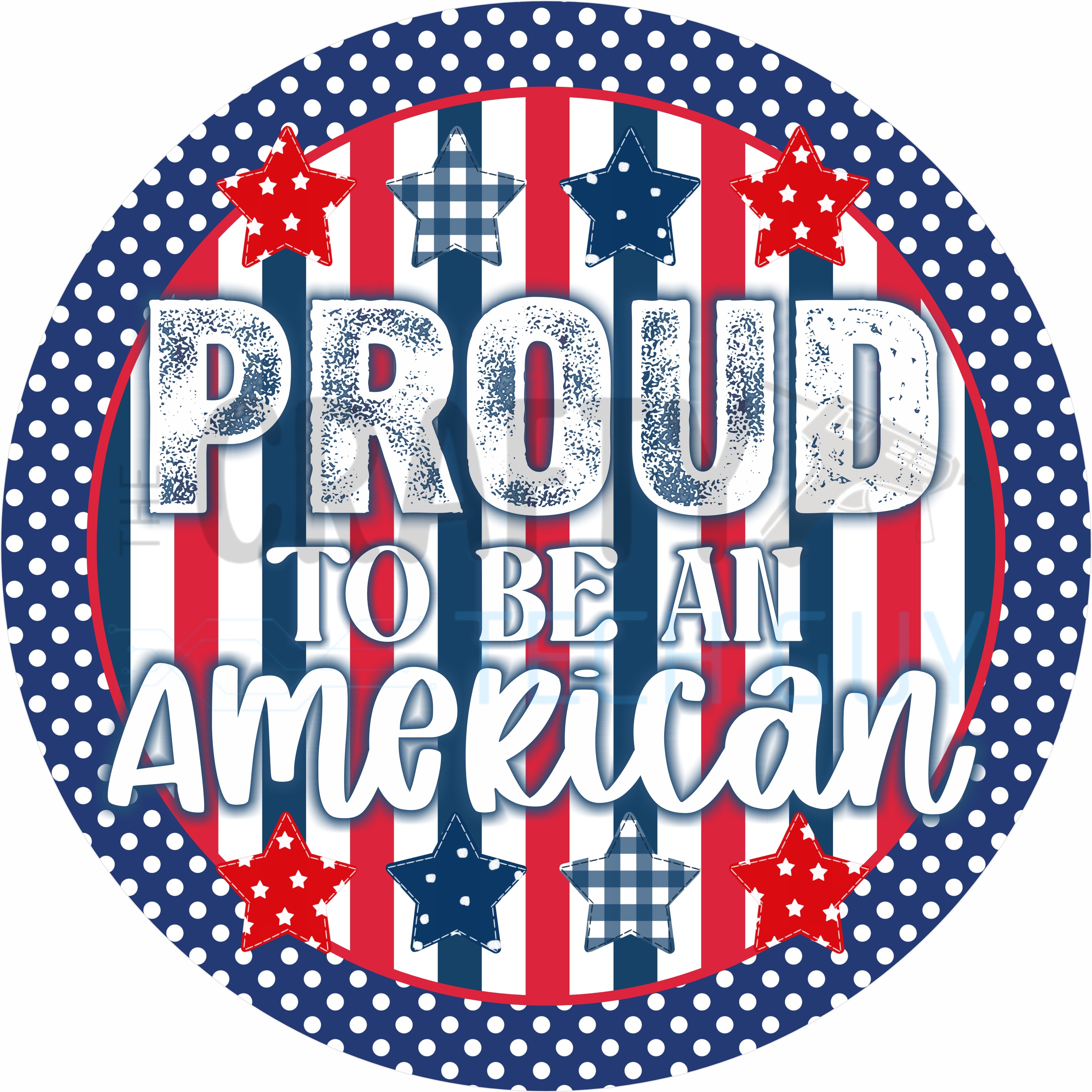 Proud to Be an American Round Wreath Sign – Patriotic Red White & Blue Door Decor