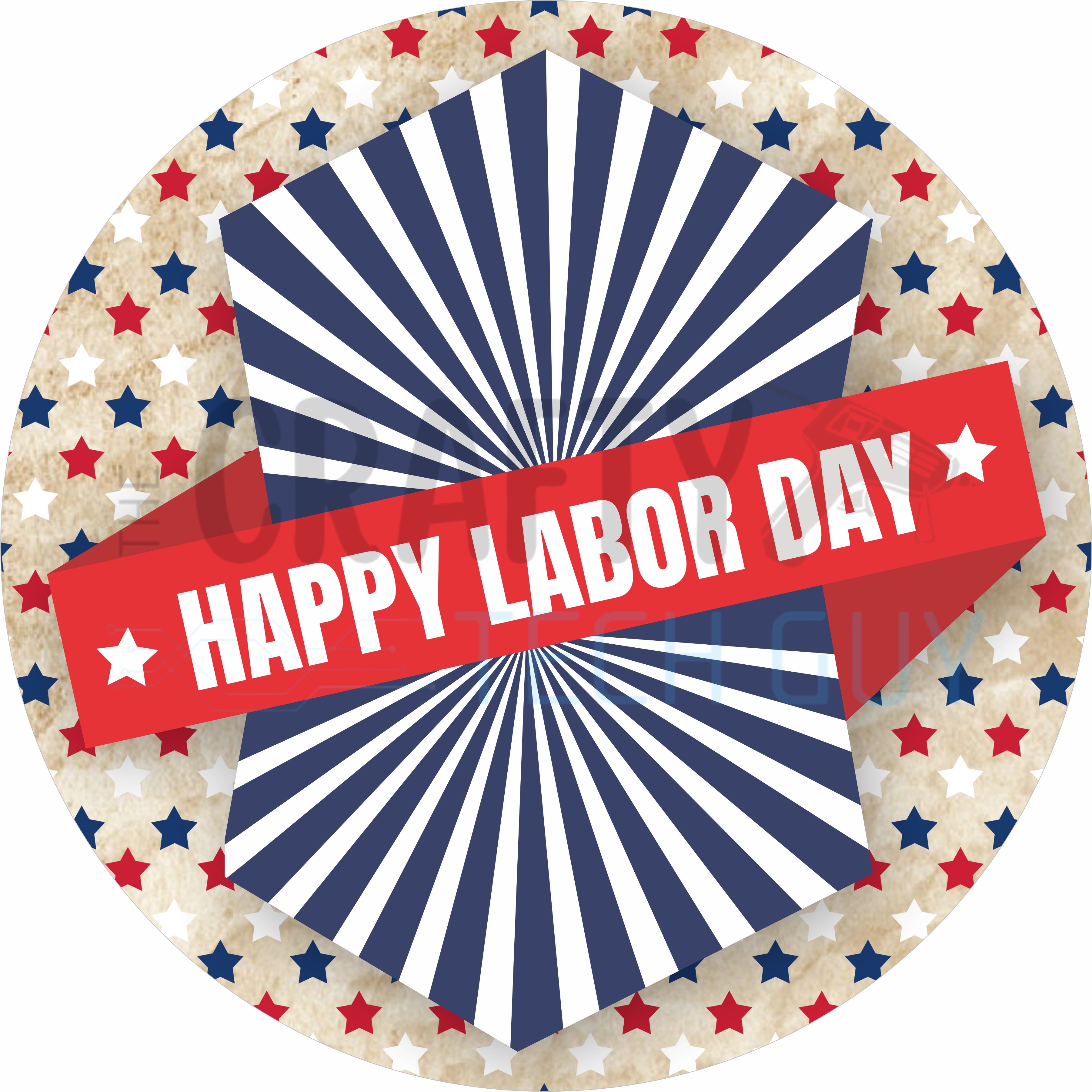 Happy Labor Day Patriotic Starburst Round Sign