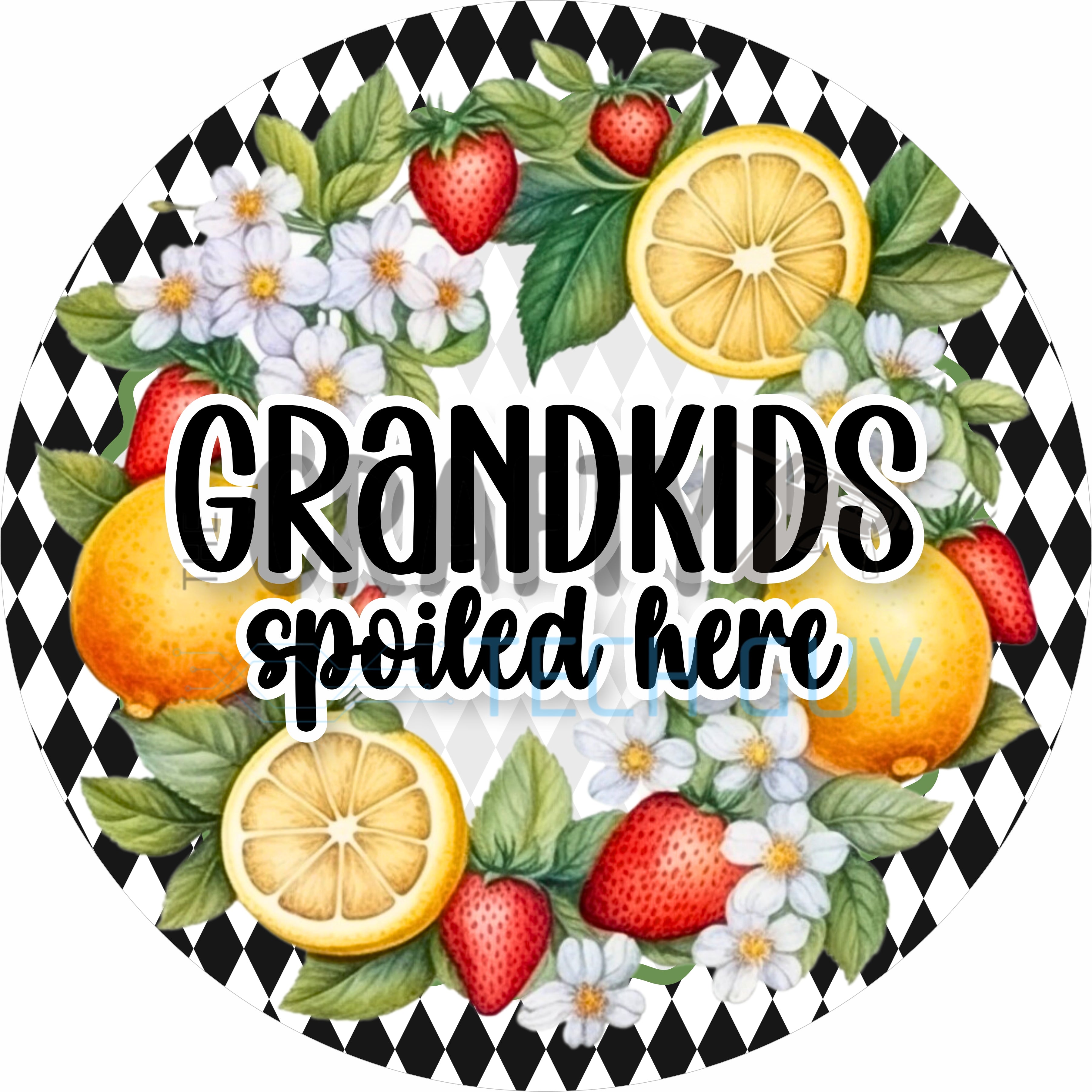 Grandkids Spoiled Here Lemon Strawberry Round Wreath Sign