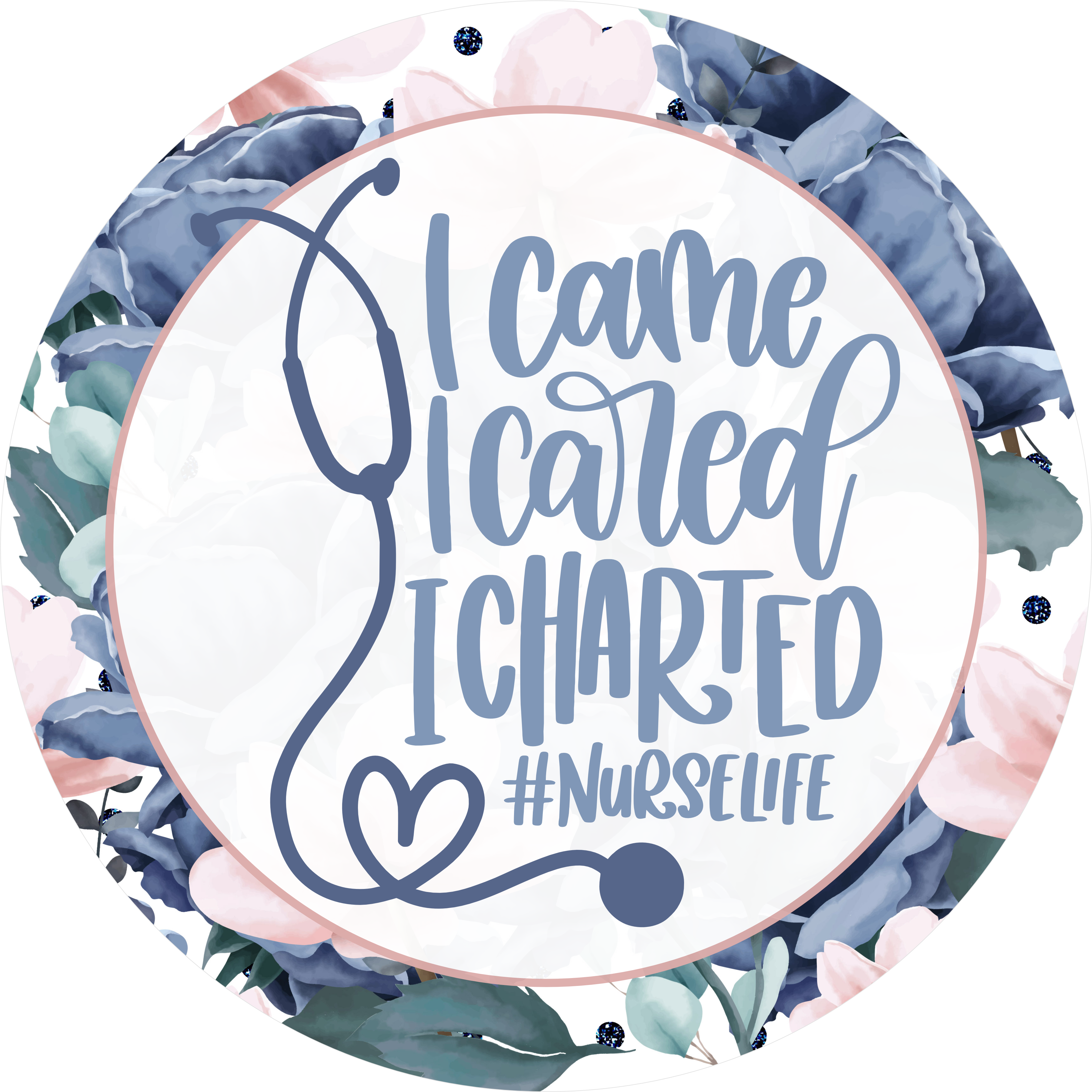 Letrero de vida "Vine, me preocupé, registré" para enfermera, decoración floral para oficina de enfermera, regalo divertido para enfermeras, corona de agradecimiento para enfermeras con licencia (RN LPN)