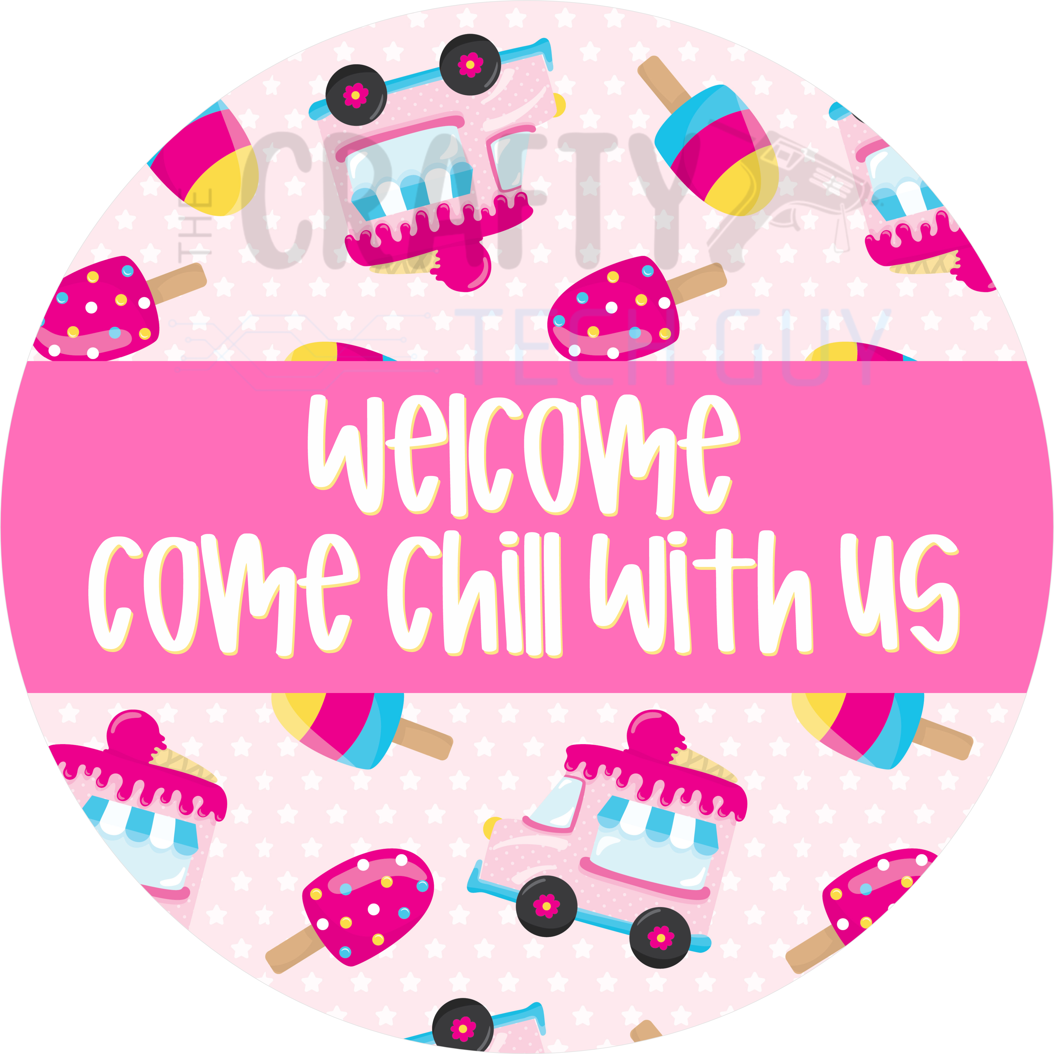 Welcome Come Chill With Us Ice Cream Design in Pink and Pastel Colors | Fun Summer Popsicle Art for Porch, Patio, or Wreath Décor