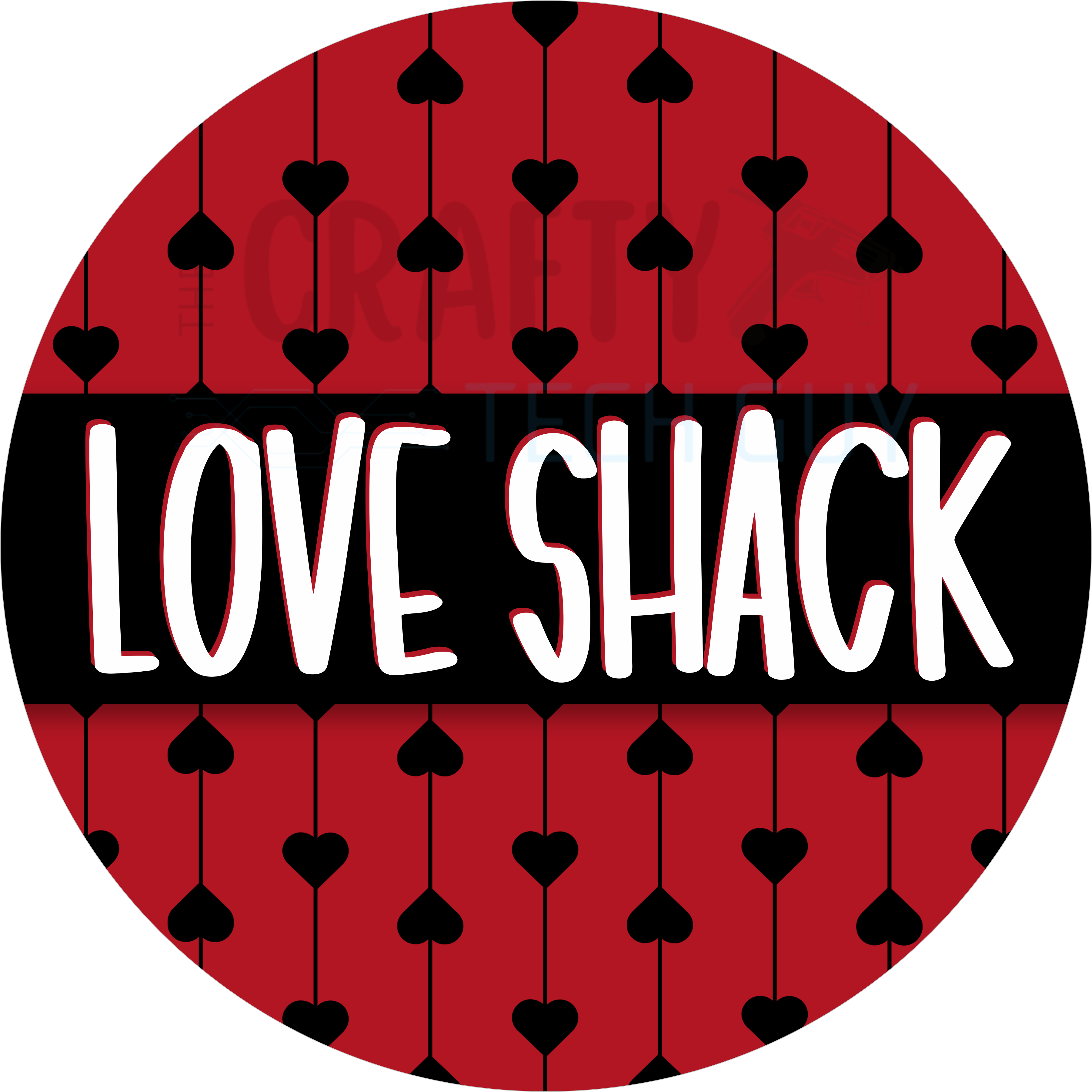 Red & Black Heart Pattern Love Shack Round Sign