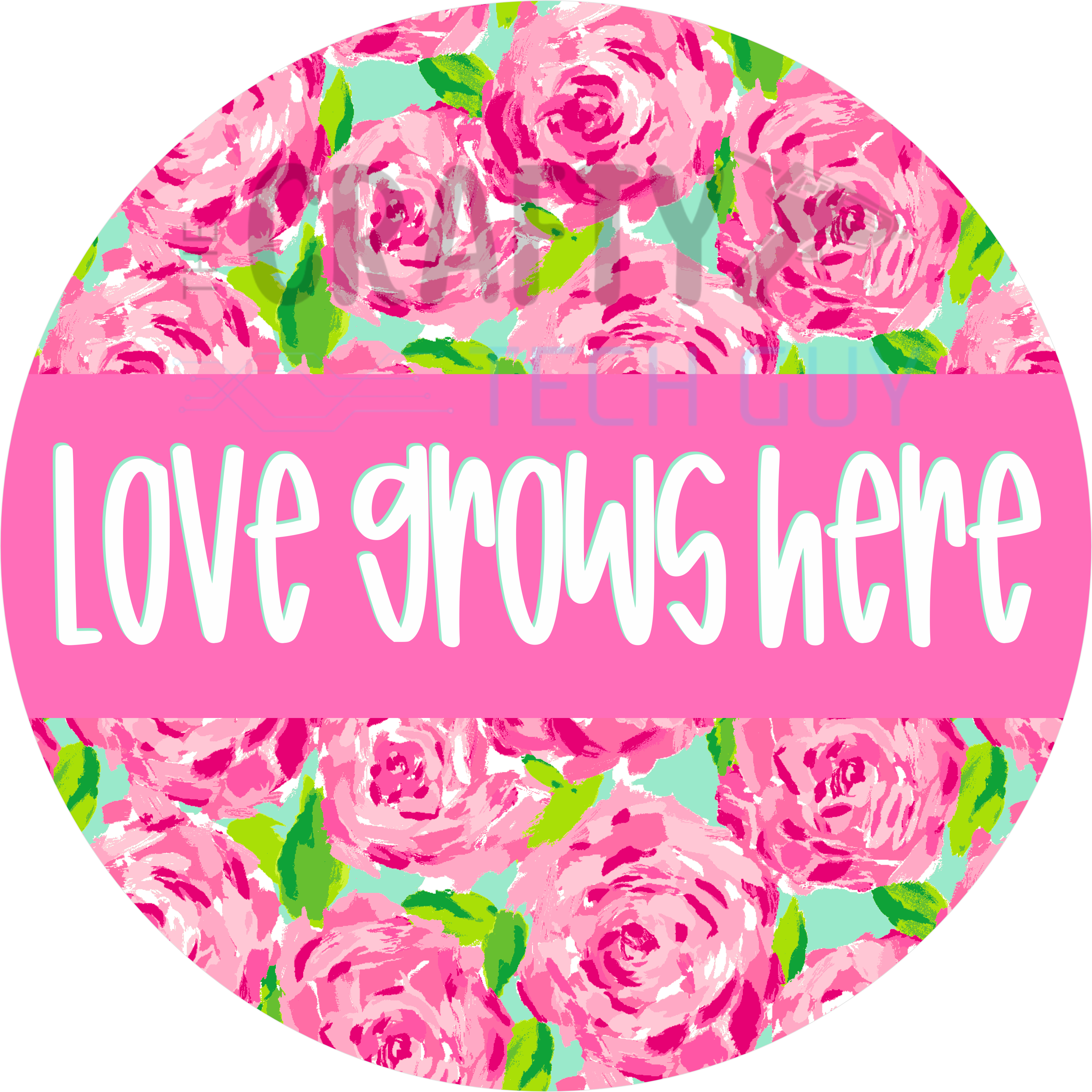 Love Grows Here Floral Design | Pink Roses and Green Leaves on Bright Background Perfect for Spring, Garden, or Everyday Home Décor