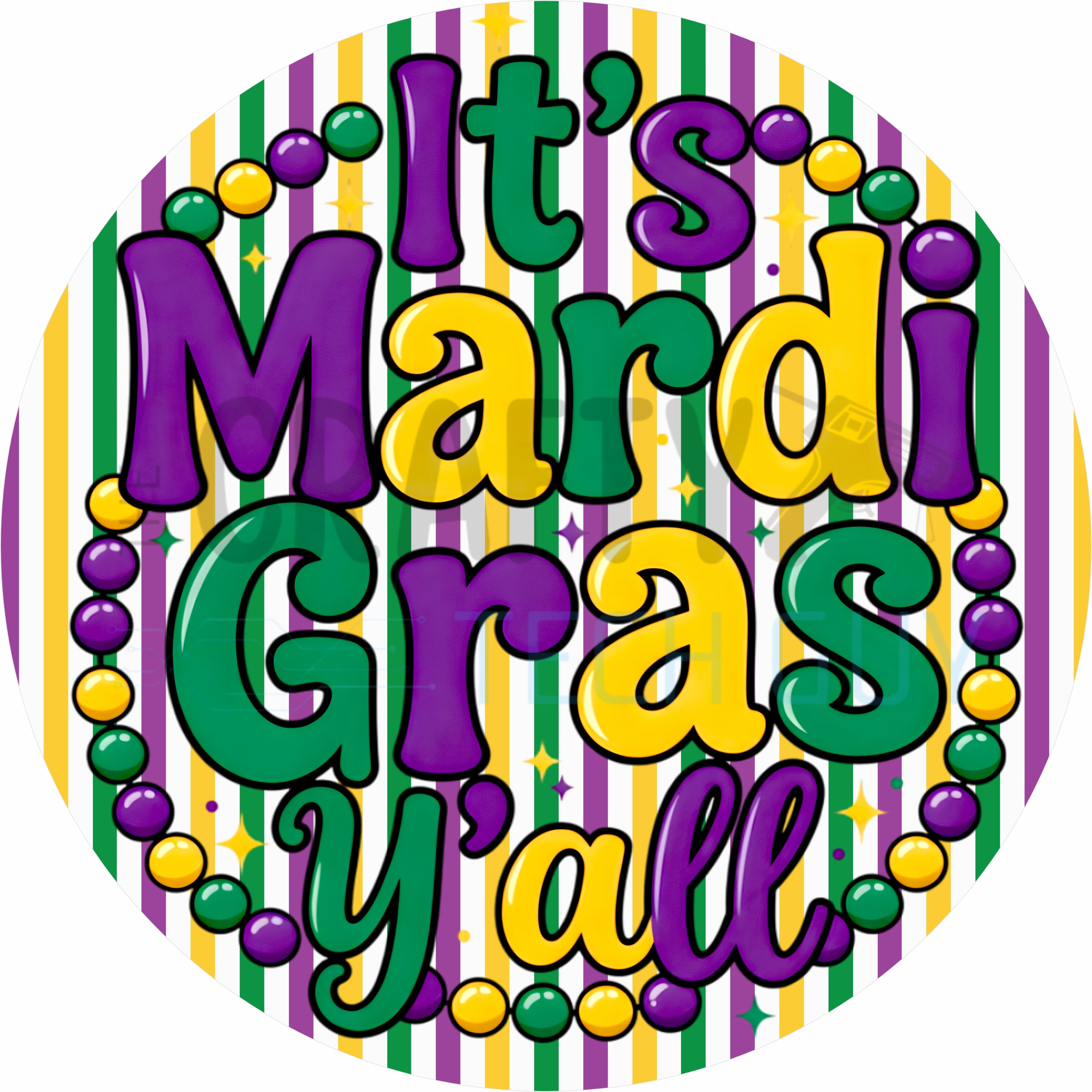 It’s Mardi Gras Y’all Round Wreath Sign – Purple Green & Gold Carnival Decor