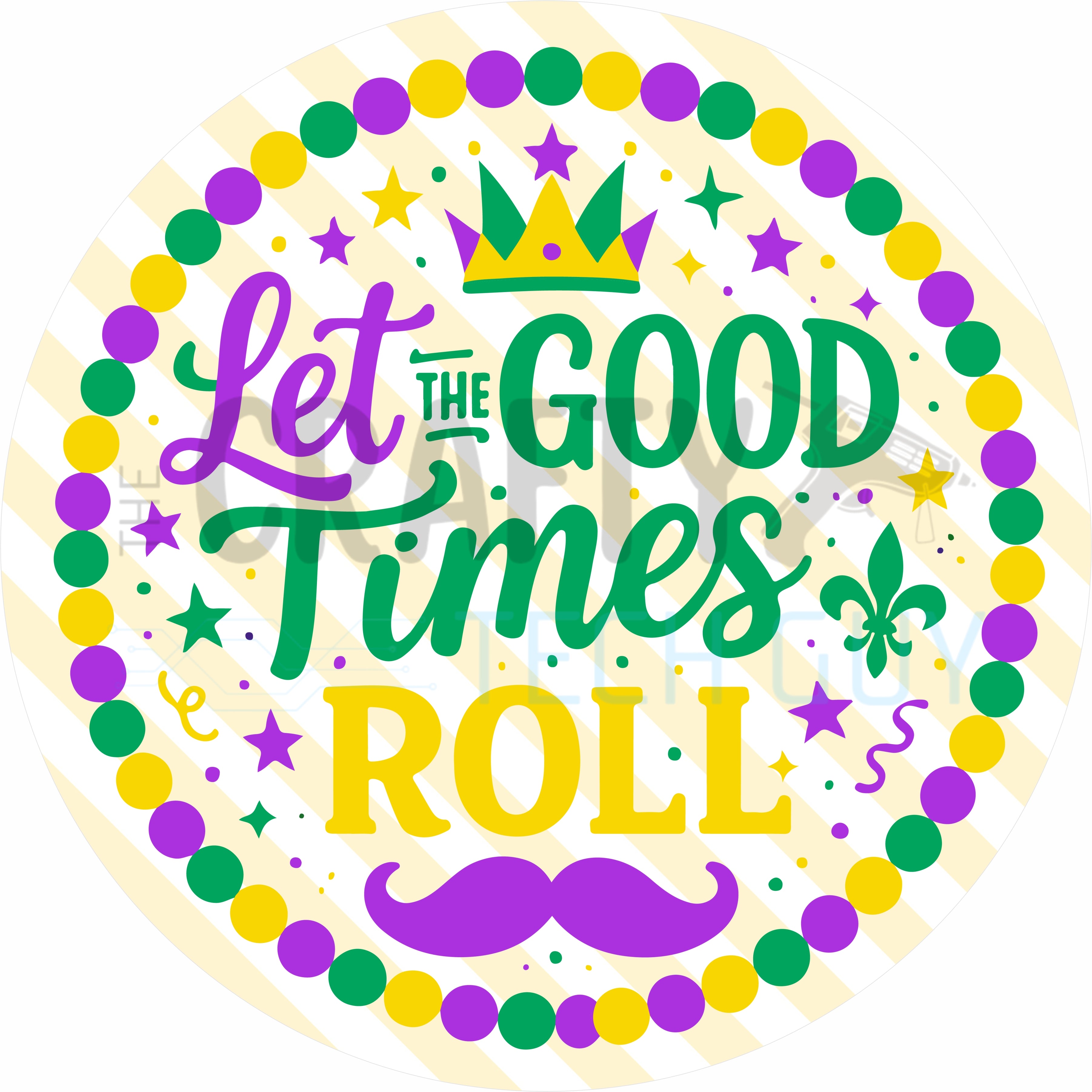 Let the Good Times Roll Round Wreath Sign – Mardi Gras Purple Green & Gold Decor