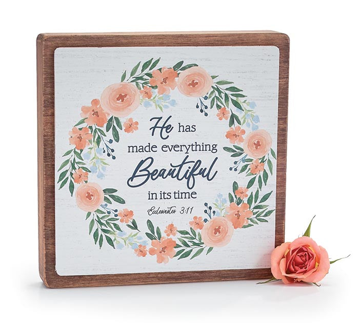 Floral Scripture Wood Sign, He Has Made Everything Beautiful Sign, 7 Inch Farmhouse Faith Decor, Inspirational Shelf Sitter