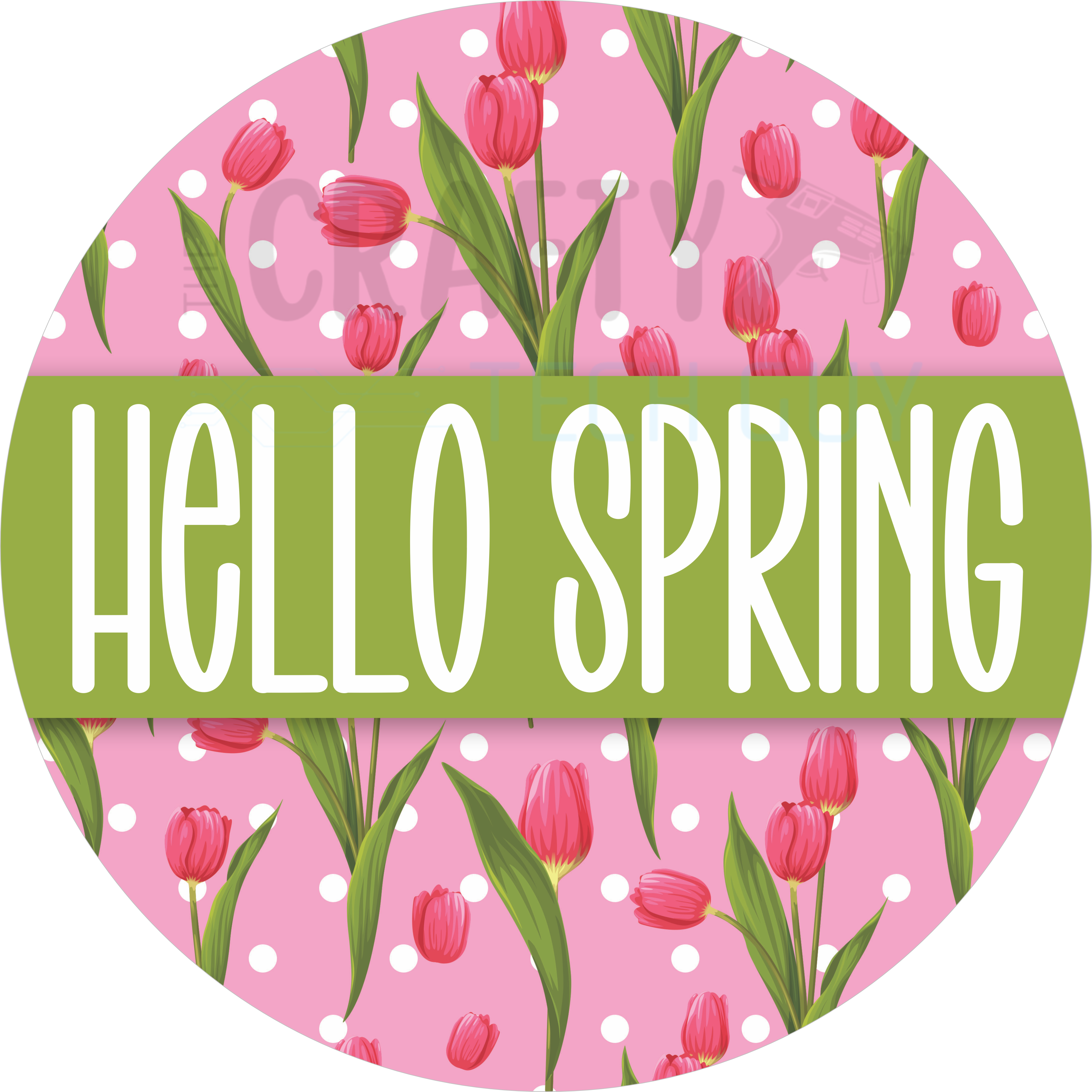 Hello Spring Pink Tulip Polka Dot Round Wreath Sign