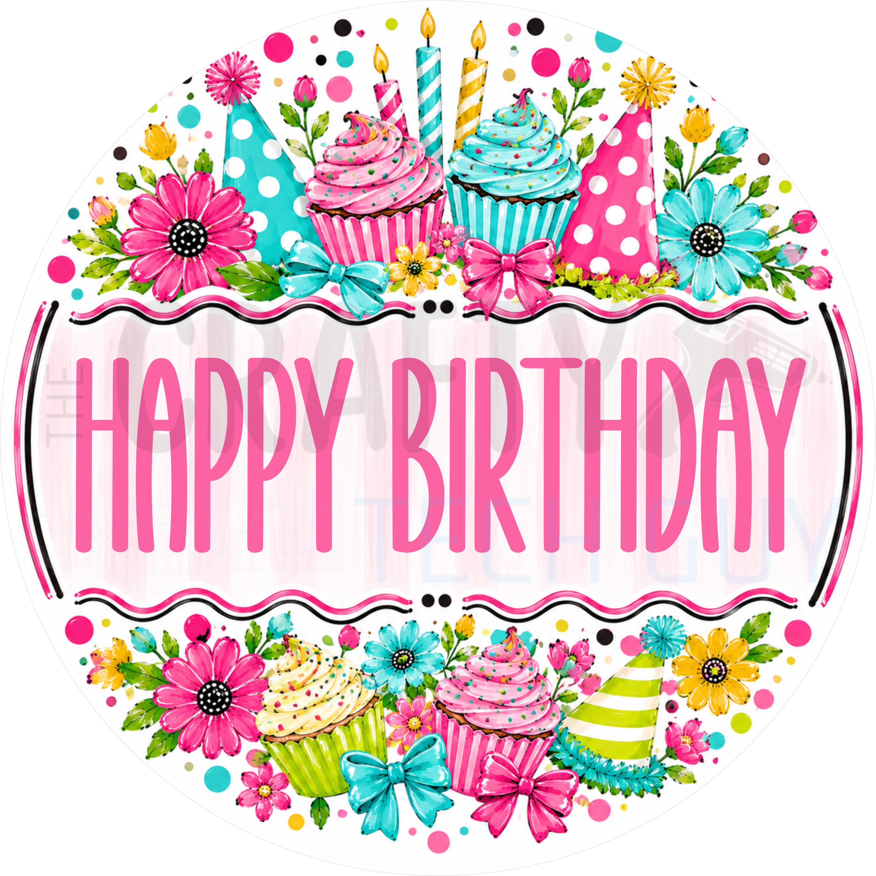 Happy Birthday round wreath sign in coated aluminum, showing painted cupcakes, lit candles and party hats around a blush panel with pink lettering