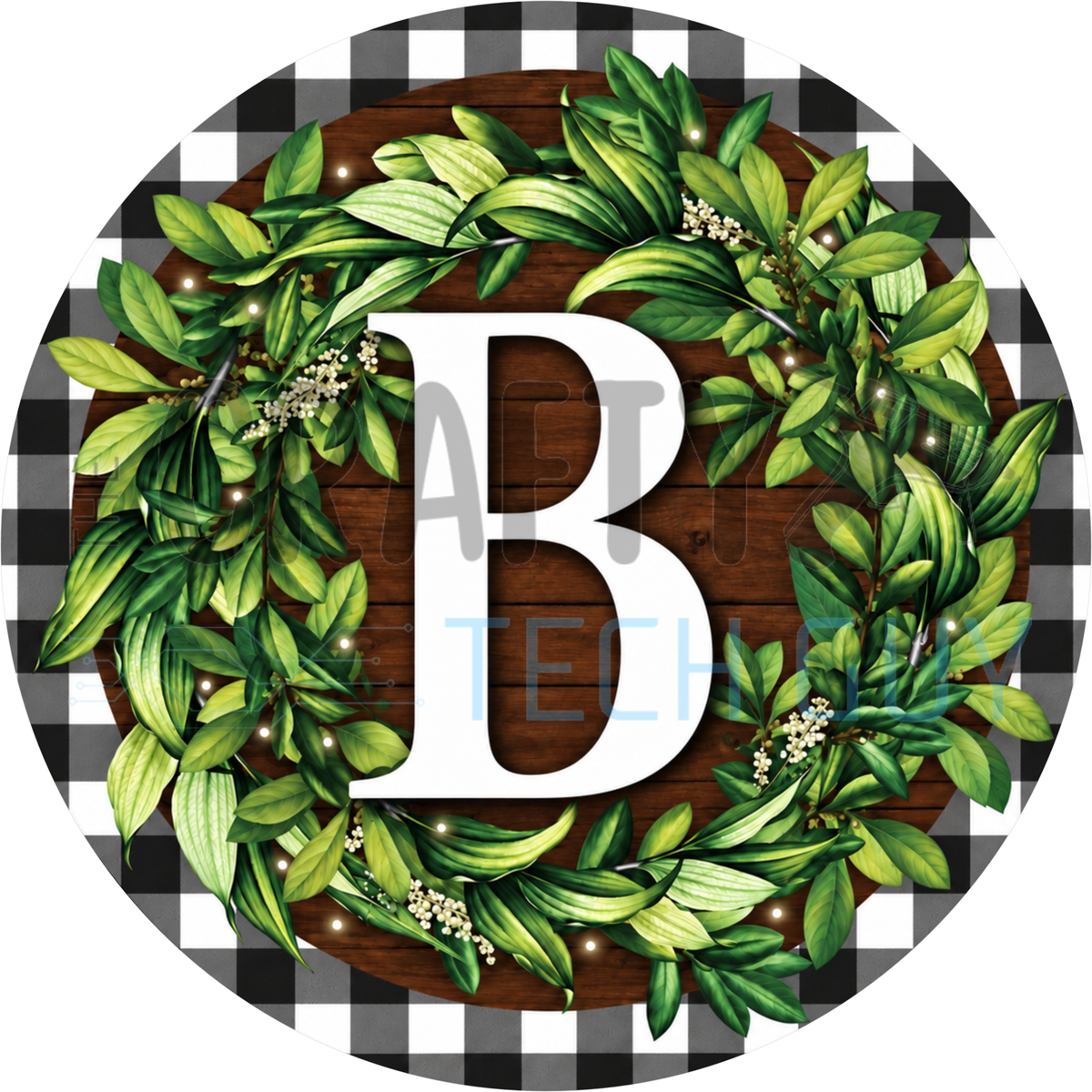 Round monogram wreath sign with a white letter B inside a green leaf wreath on dark wood planks with a black and white buffalo check border