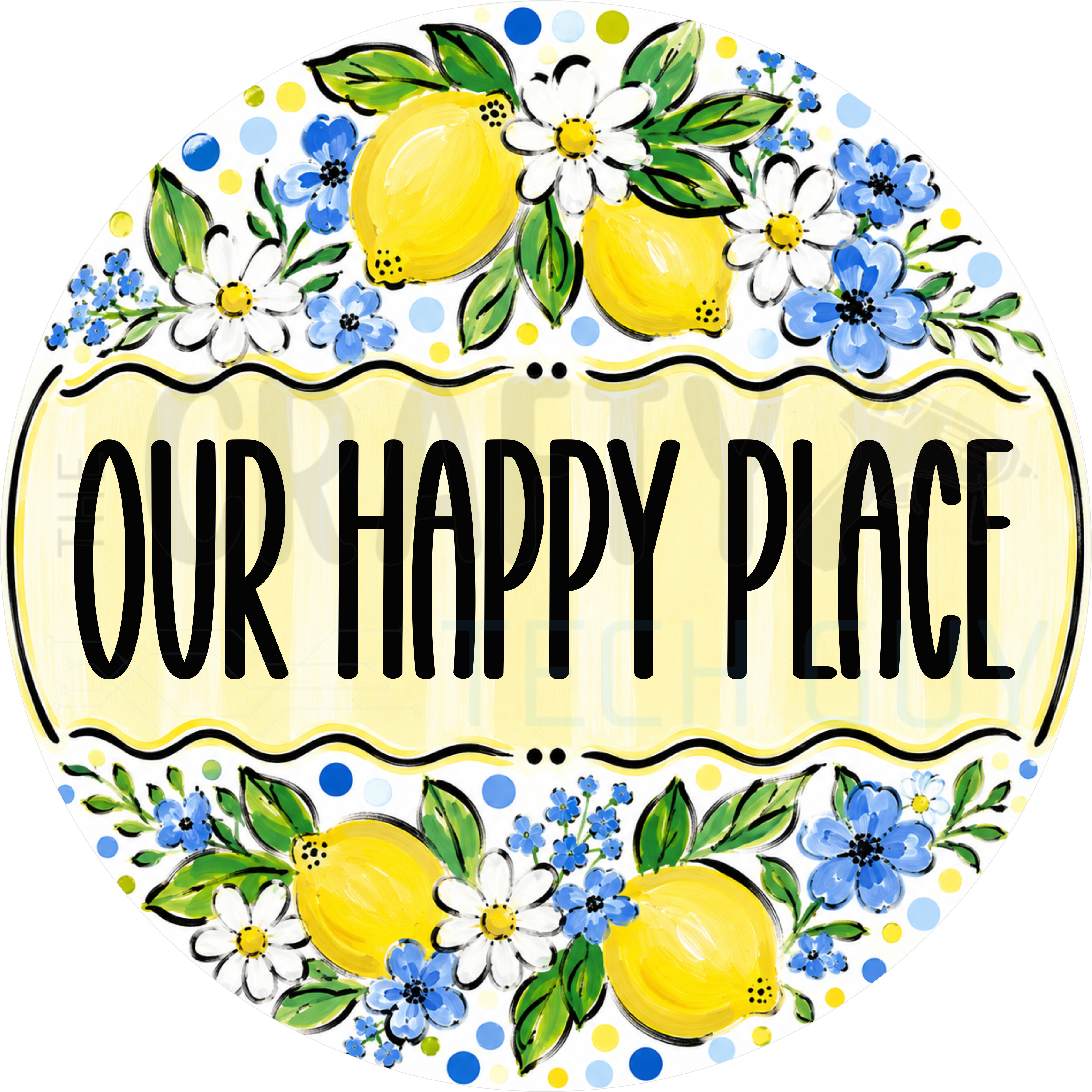 Our Happy Place round wreath sign in coated aluminum, showing painted lemons, blue cornflowers and white daisies around a soft yellow striped lettering panel