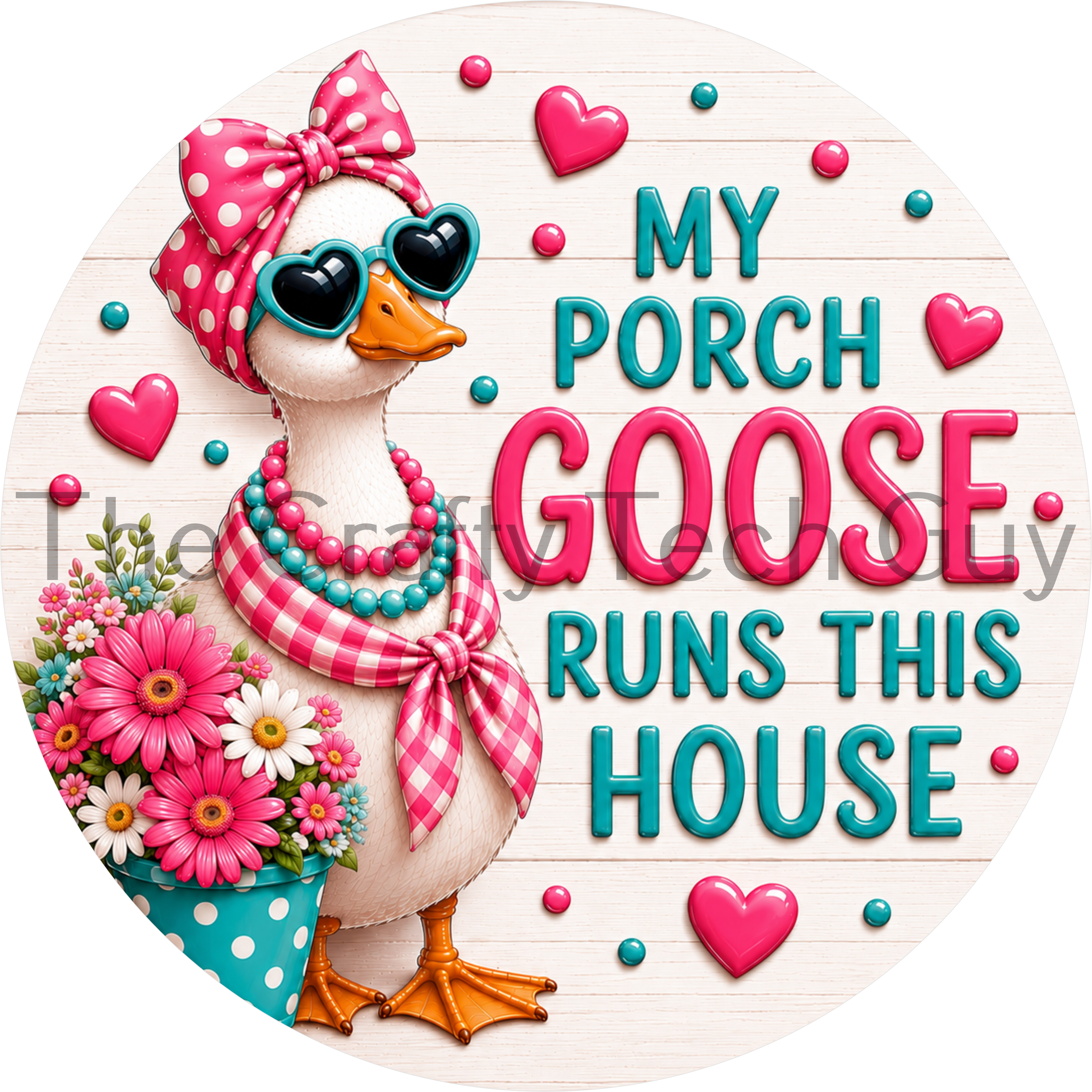 My Porch Goose Runs This House sign featuring a stylish porch goose wearing pink sunglasses, a polka dot bow, gingham scarf, colorful beads, and holding pink daisies on a round spring wreath sign.