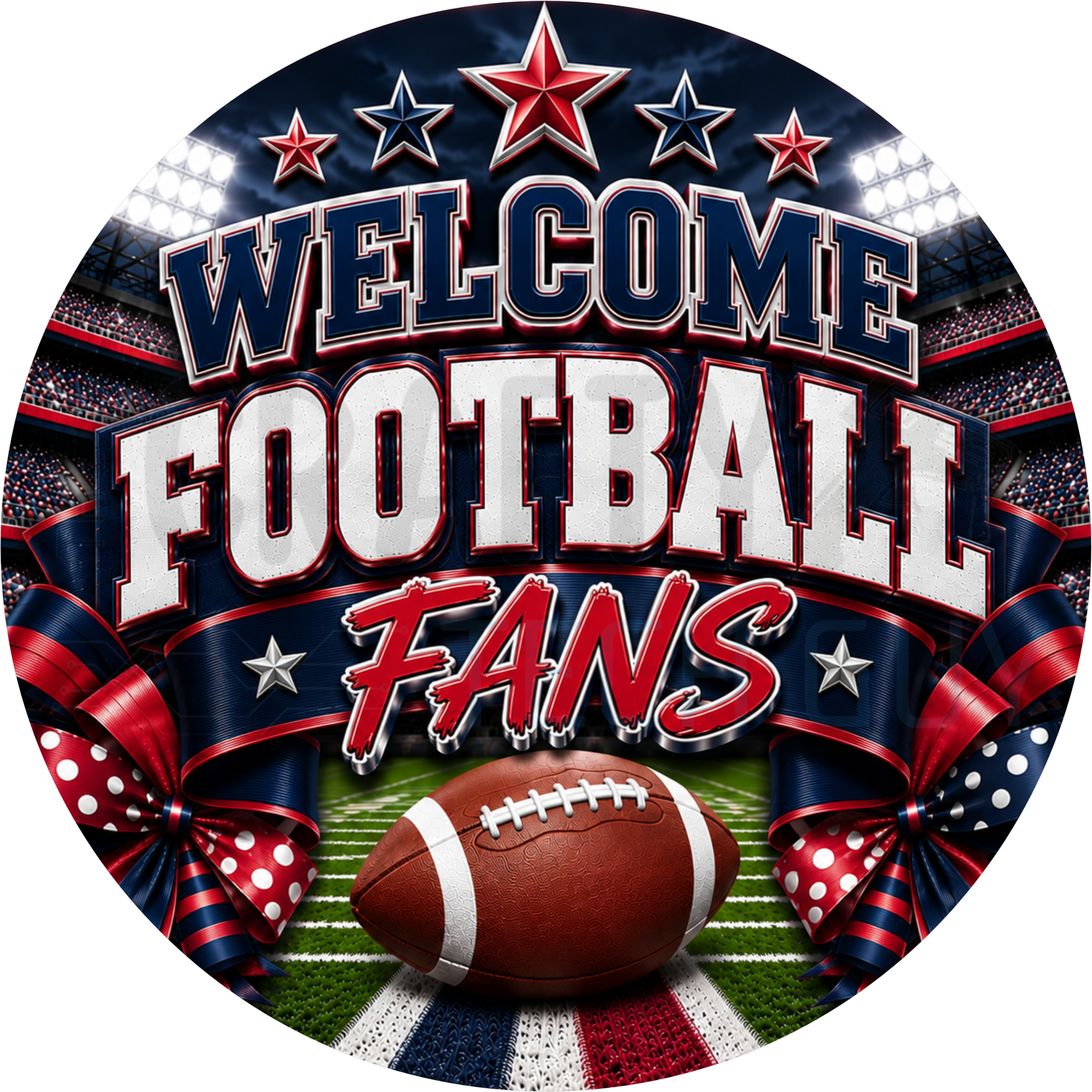 Welcome Football Fans round wreath sign in navy, red and white coated aluminum, showing a stadium crowd, stars, a football on the field and red polka dot ribbon bows