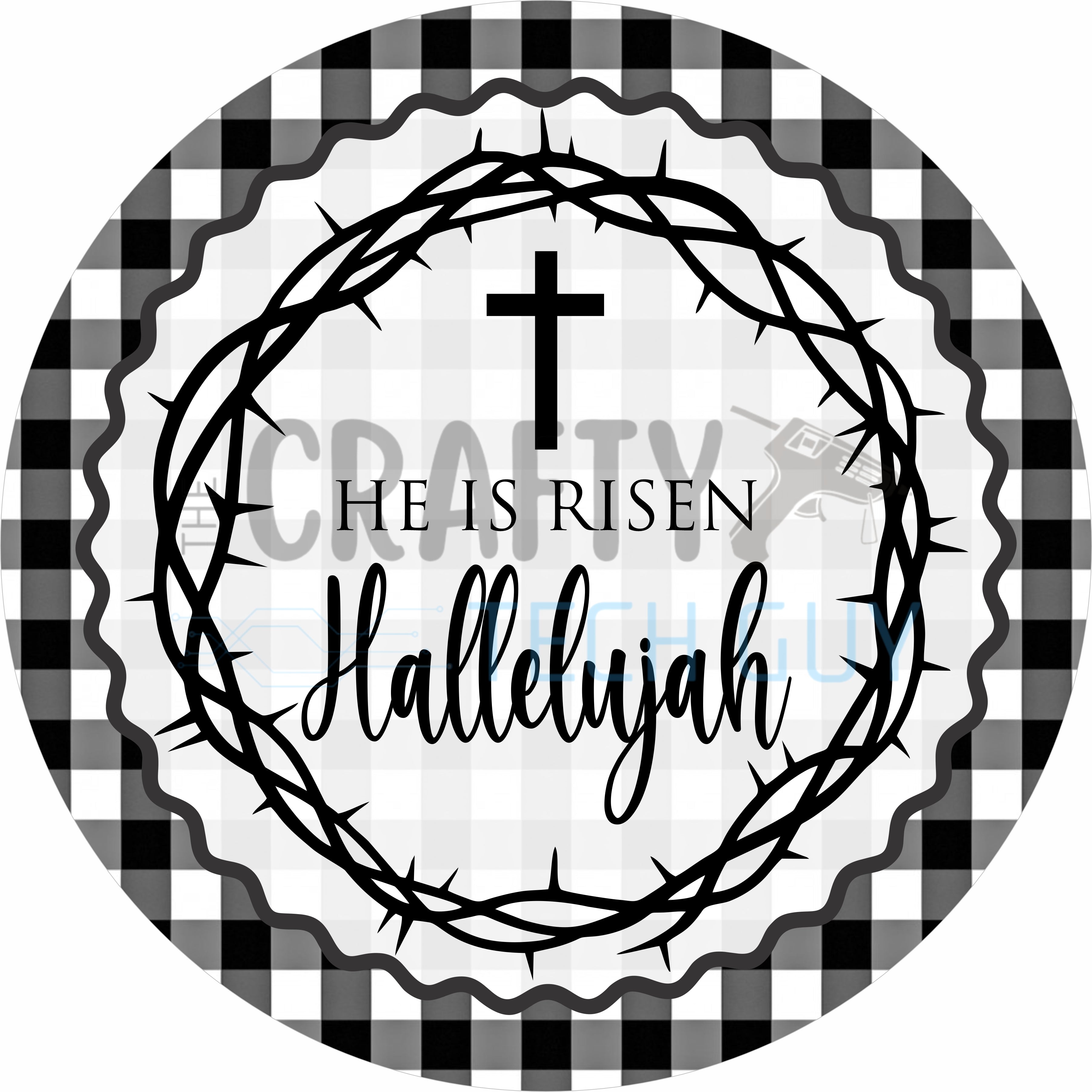 He Is Risen Hallelujah Christian Easter Round Wreath Sign