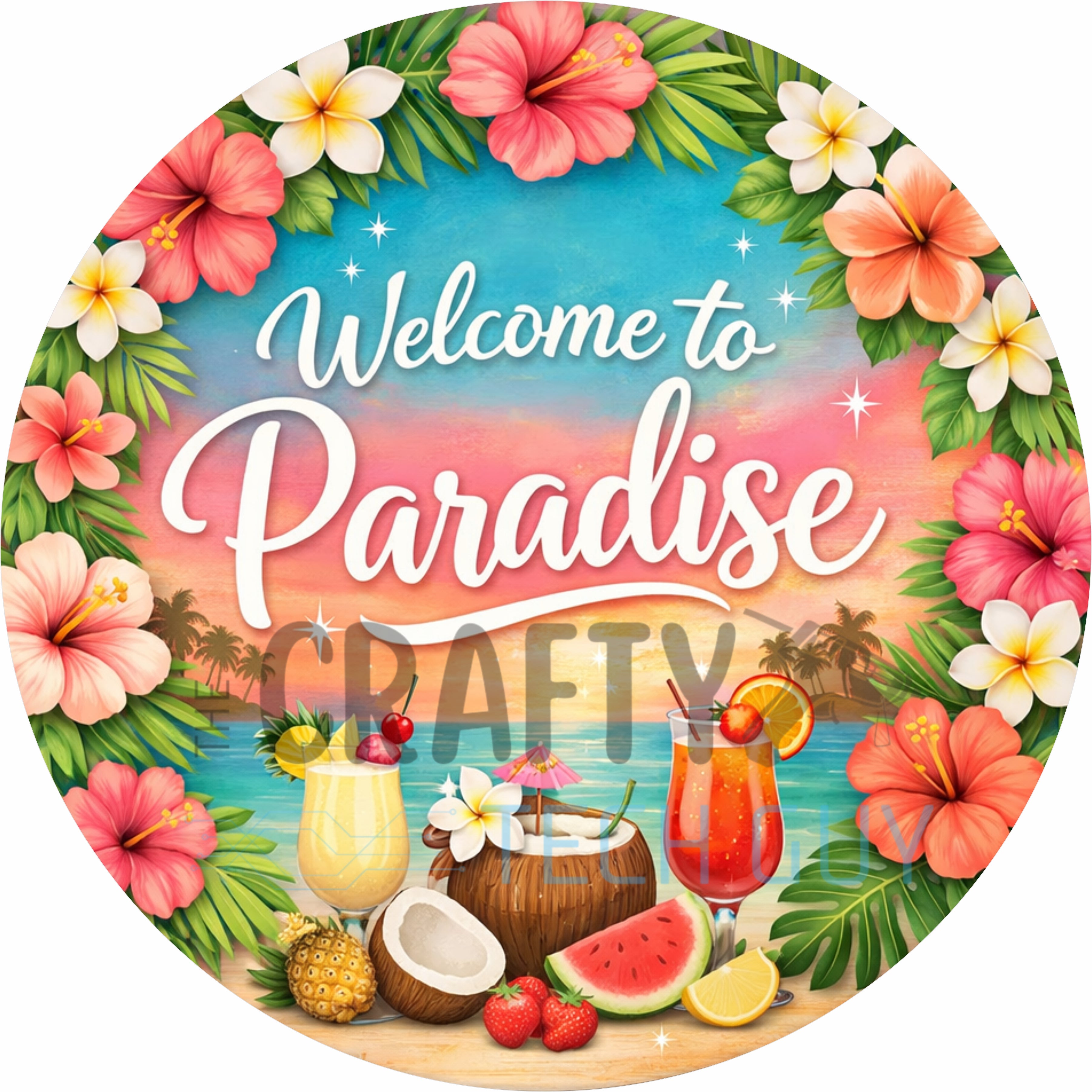 Welcome to Paradise Tropical Round Wreath Sign