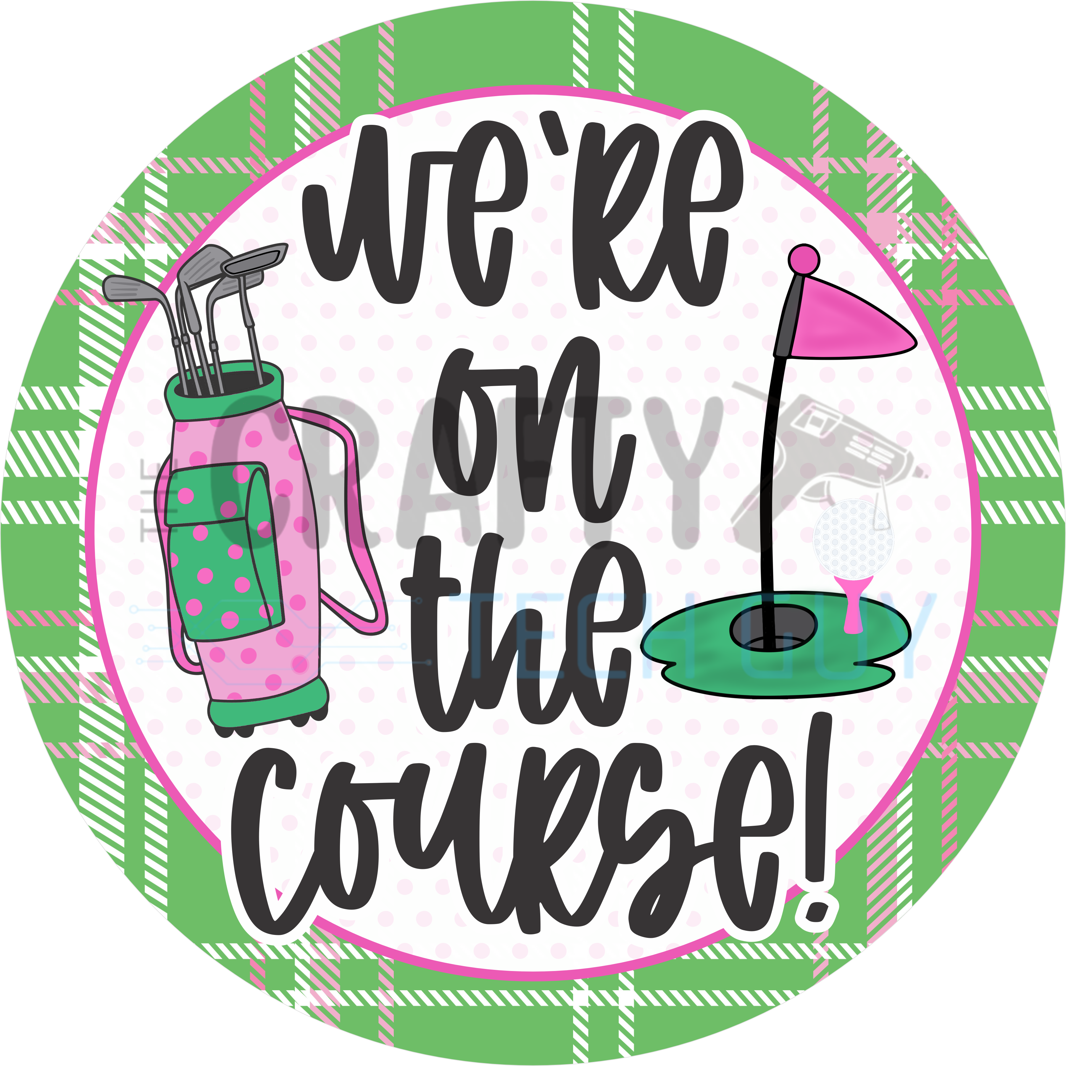 We’re On the Course Golf Door Sign – Cute Pink & Green Plaid Round Porch Décor for Golf Lovers