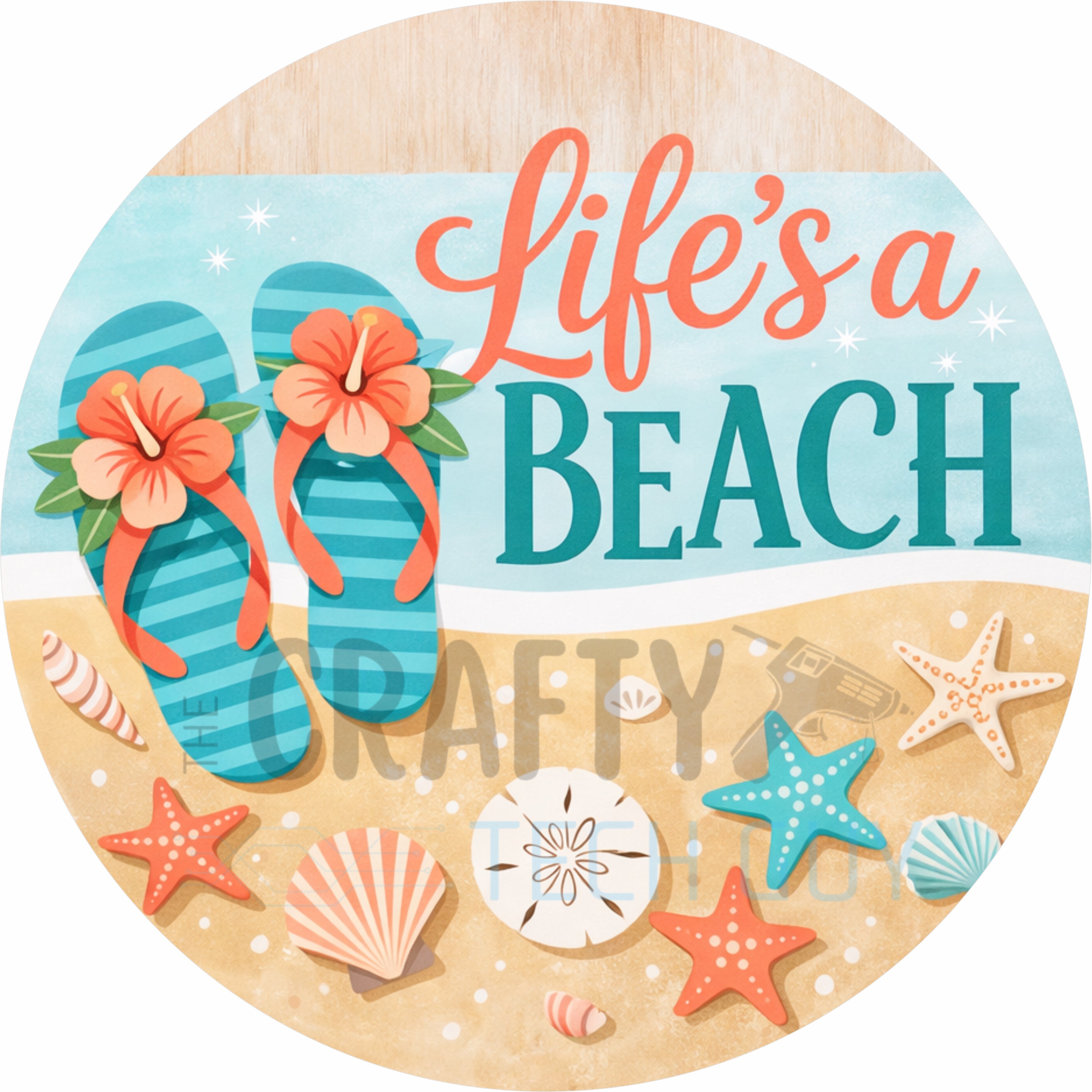 Life’s a Beach Flip Flops Round Wreath Sign