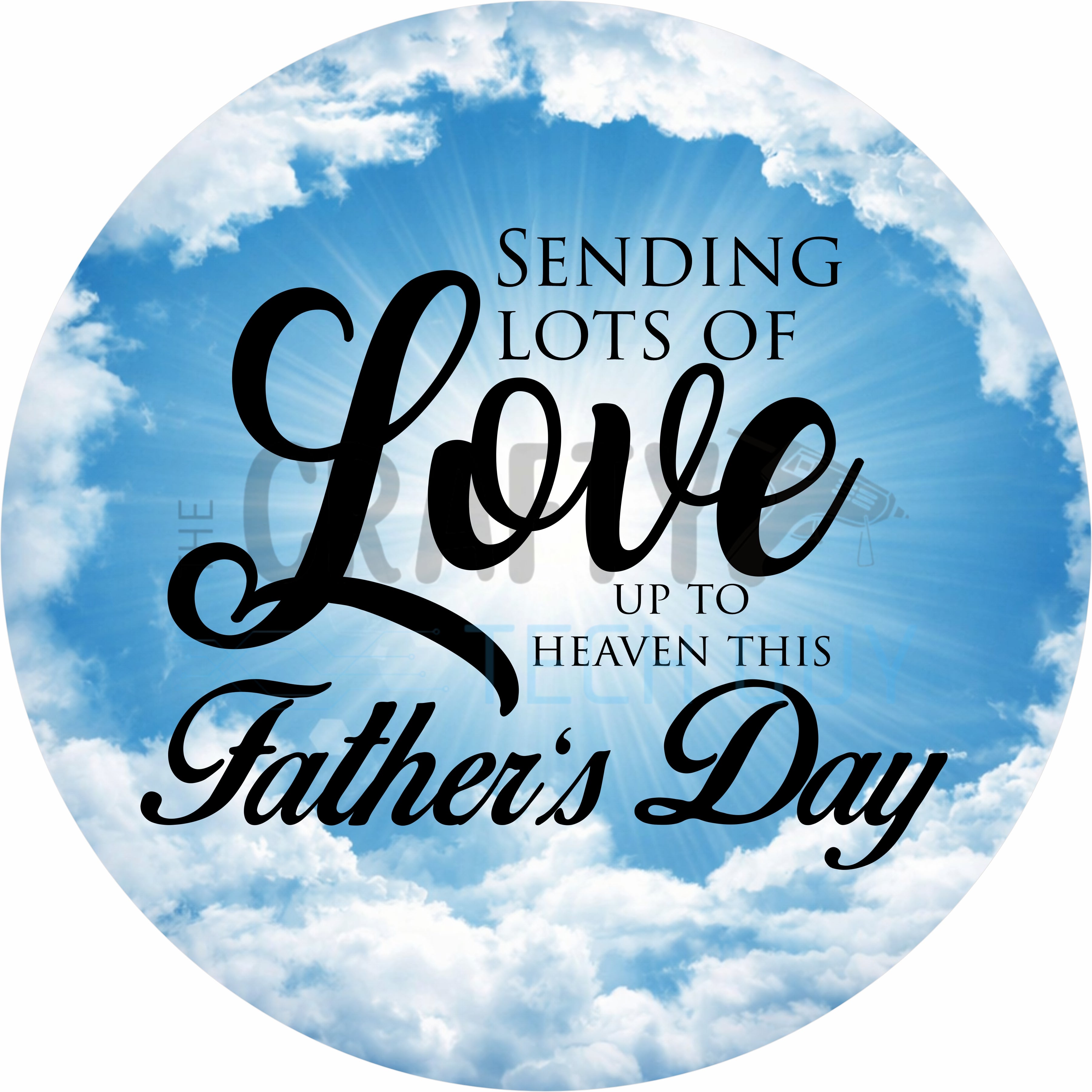 Sending Love to Heaven Father’s Day Round Wreath Sign