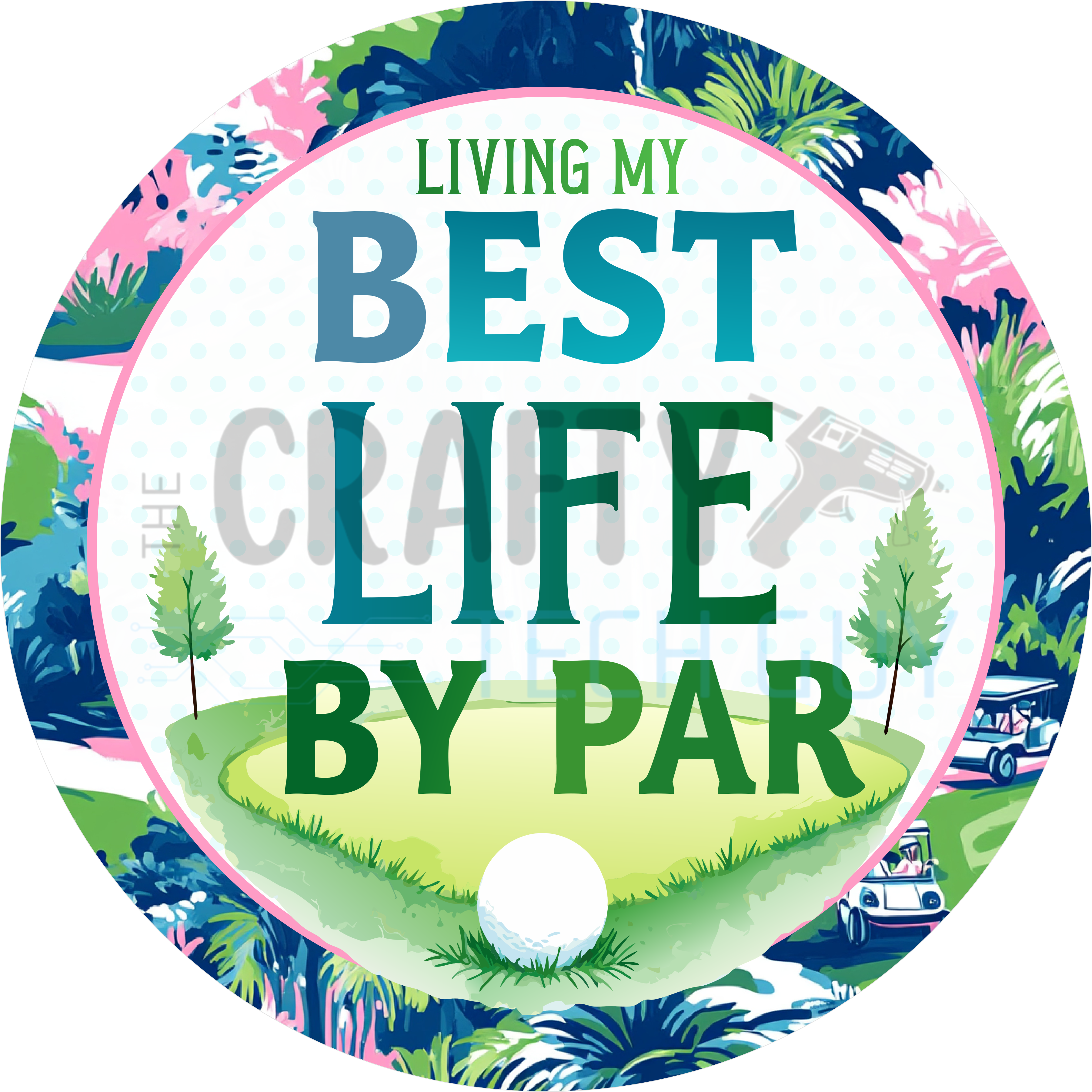 Living My Best Life by Par Golf Door Sign – Fun Tropical Golf Decor for Porch, Patio, or She Shed