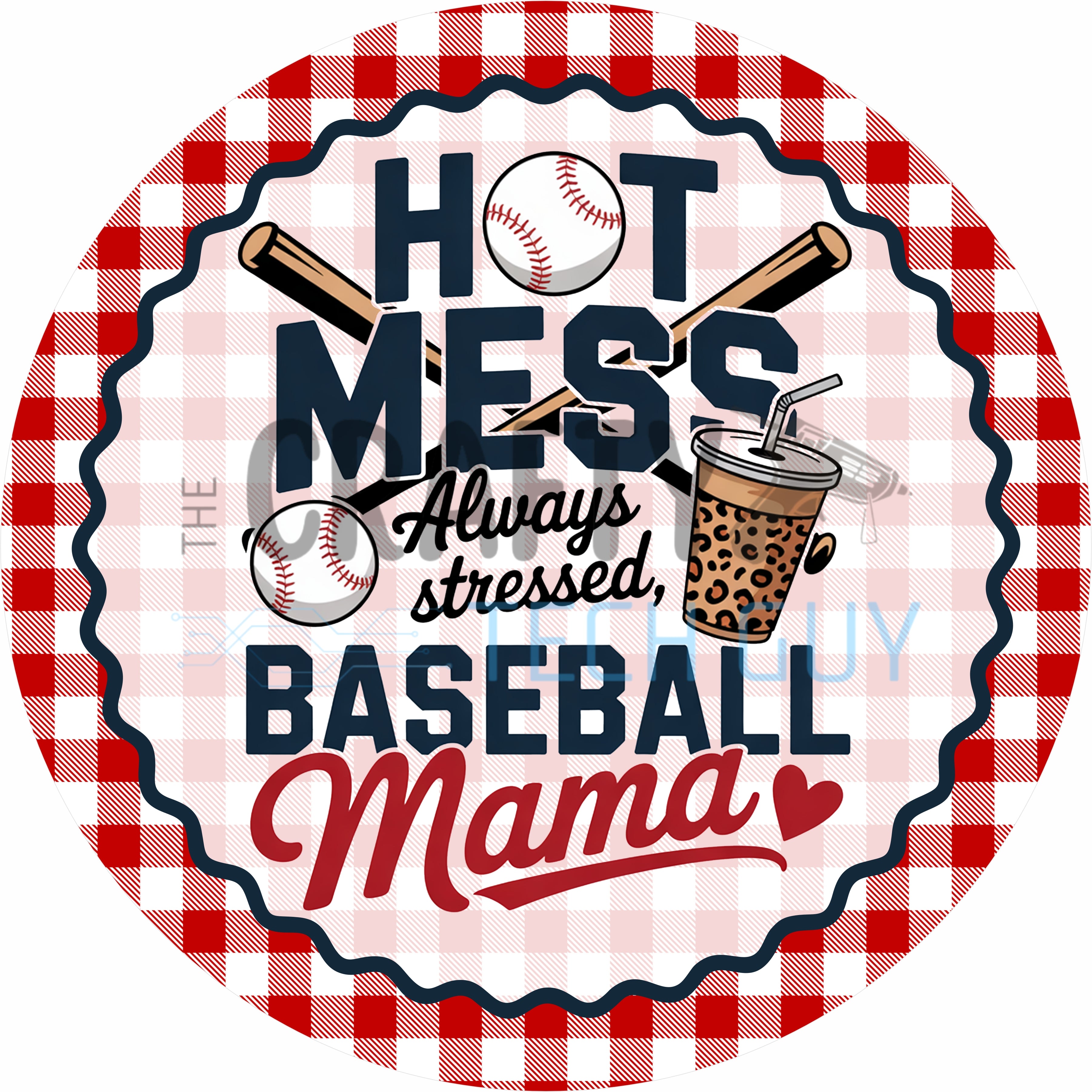 Hot Mess Baseball Mama Funny Baseball Mom Round Wreath Sign