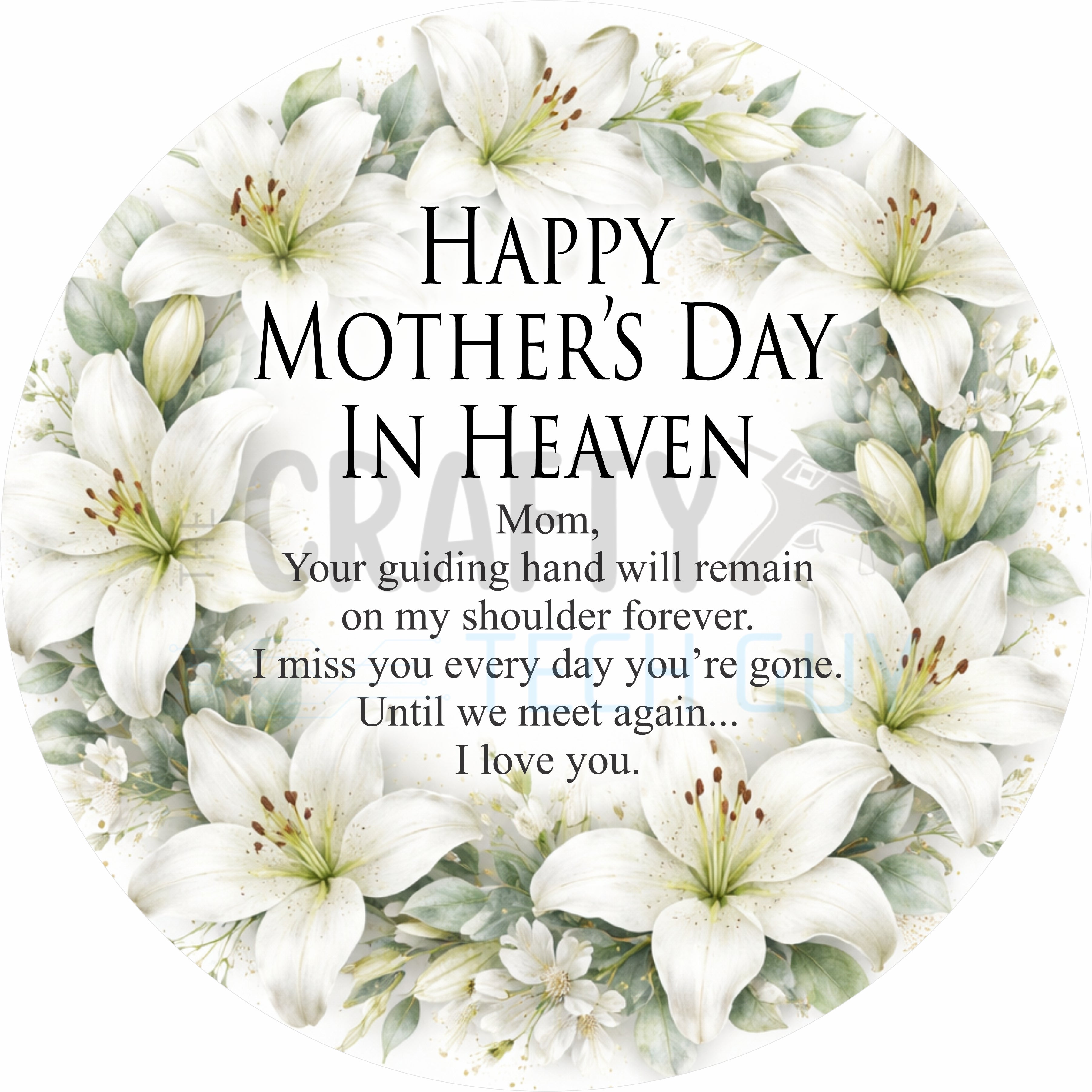 Happy Mother’s Day in Heaven Lily Floral Round Wreath Sign