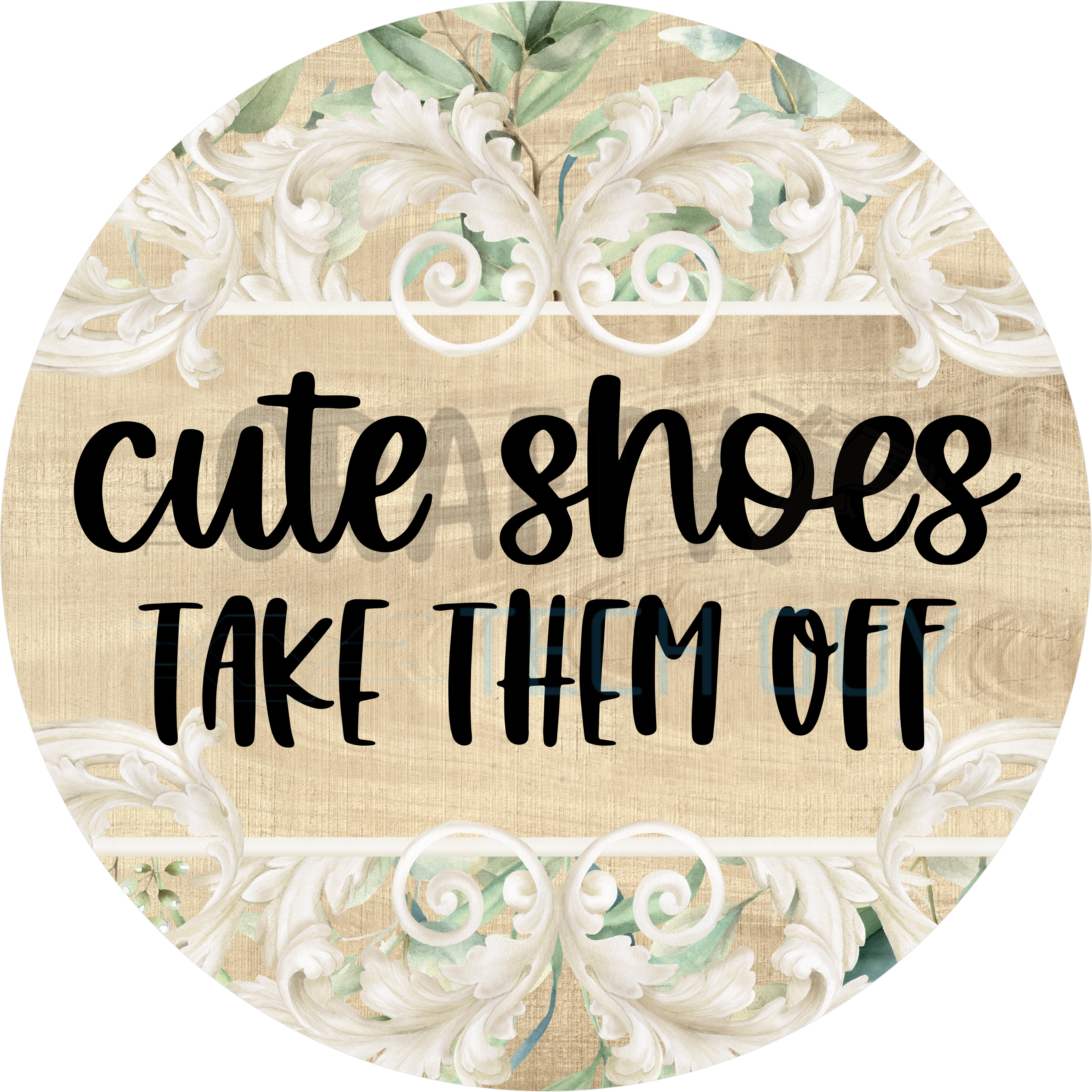 Cute Shoes Take Them Off Round Door Sign
