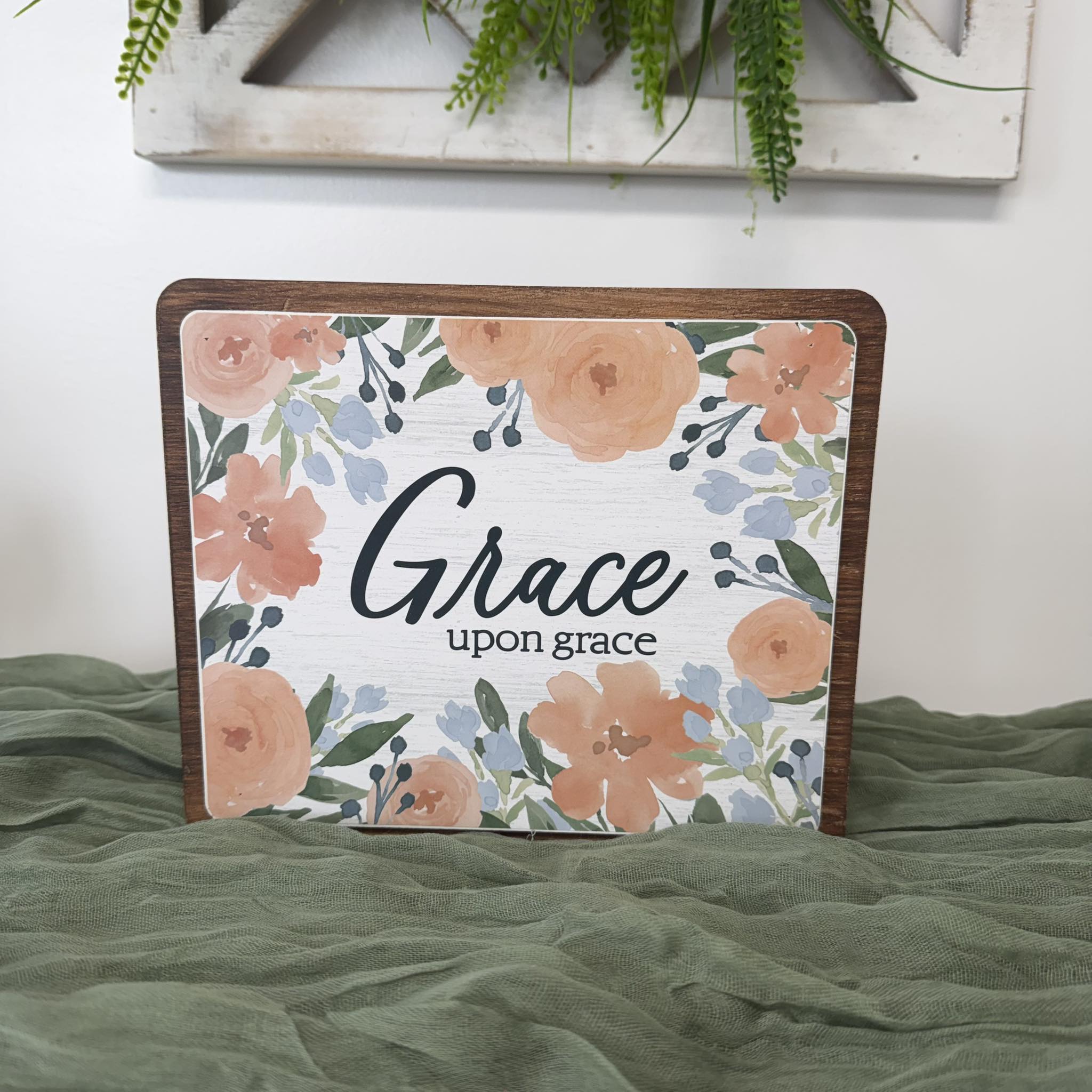 Floral Faith Wood Sign, Beyond Blessed Grace Upon Grace Do All Things in Faith, 8 Inch Shelf Sitter, Inspirational Decor