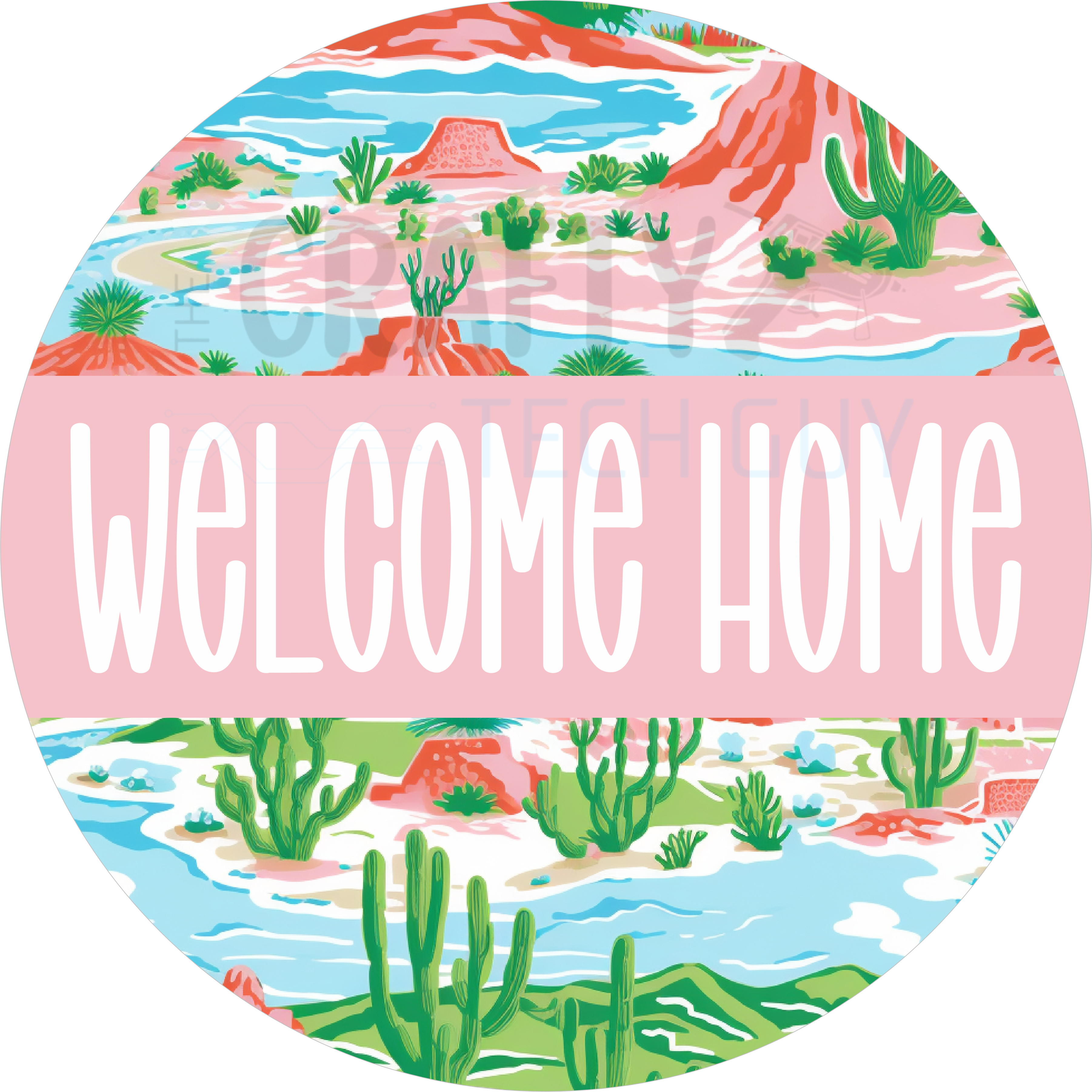 Vintage Welcome Home Desert Landscape Round Sign – Southwest Cactus & Canyon Welcome Home Round Sign