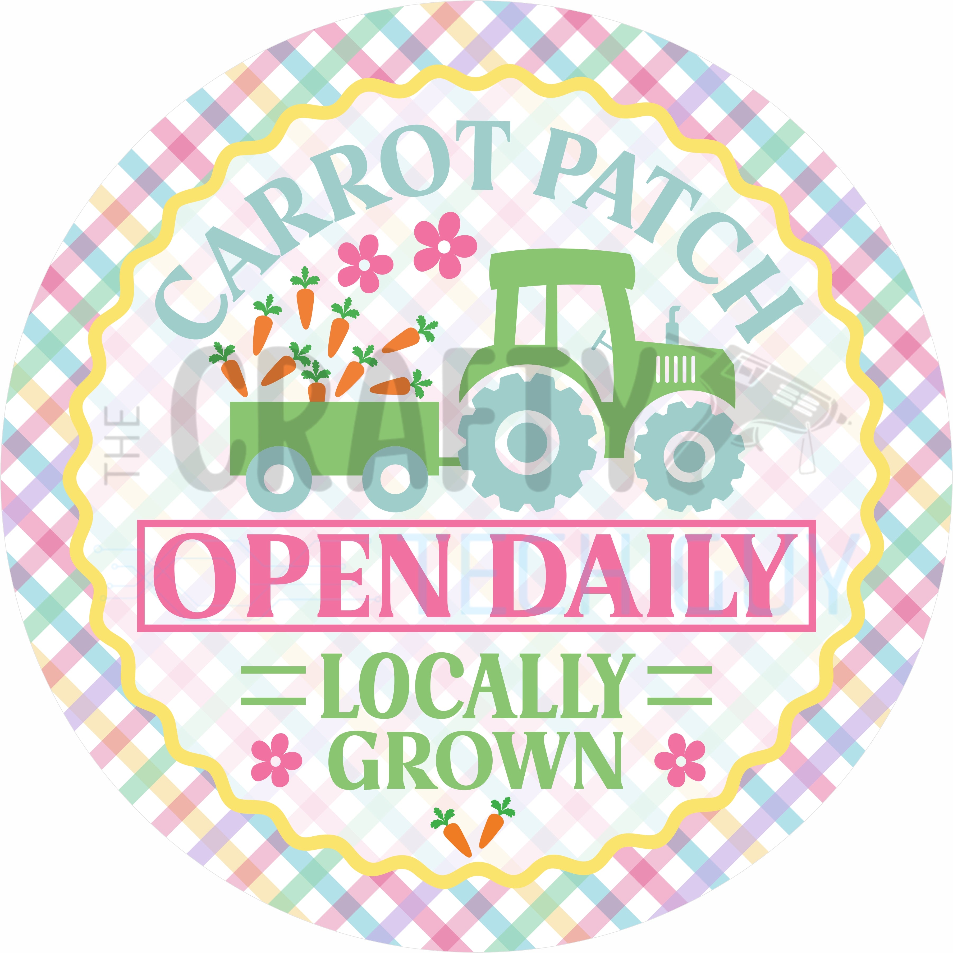 Carrot Patch Open Daily Round Wreath Sign – Locally Grown Farmhouse Spring Decor
