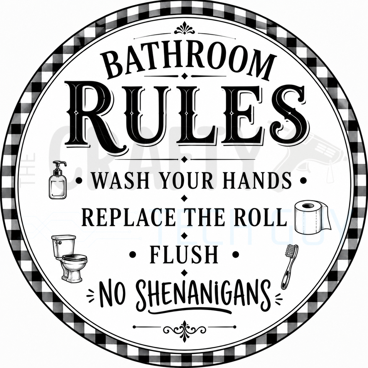 Bathroom Rules round wreath sign in coated aluminum, showing farmhouse lettering with soap, toilet paper and toothbrush icons inside a buffalo check border