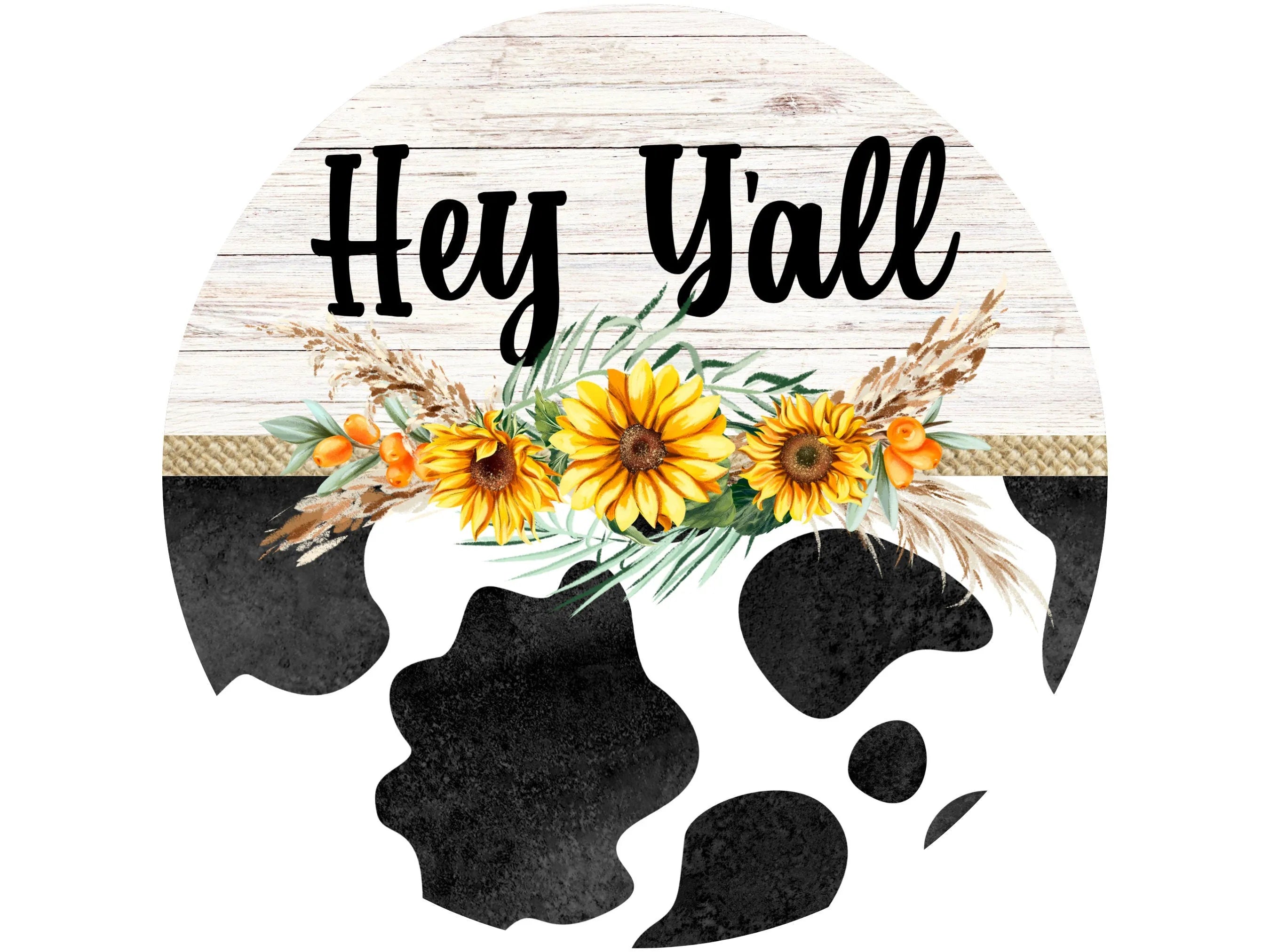 black and white cow hey y'all metal wreath sign, cow and daisies wall art, gift for farmer, farm life sign gift