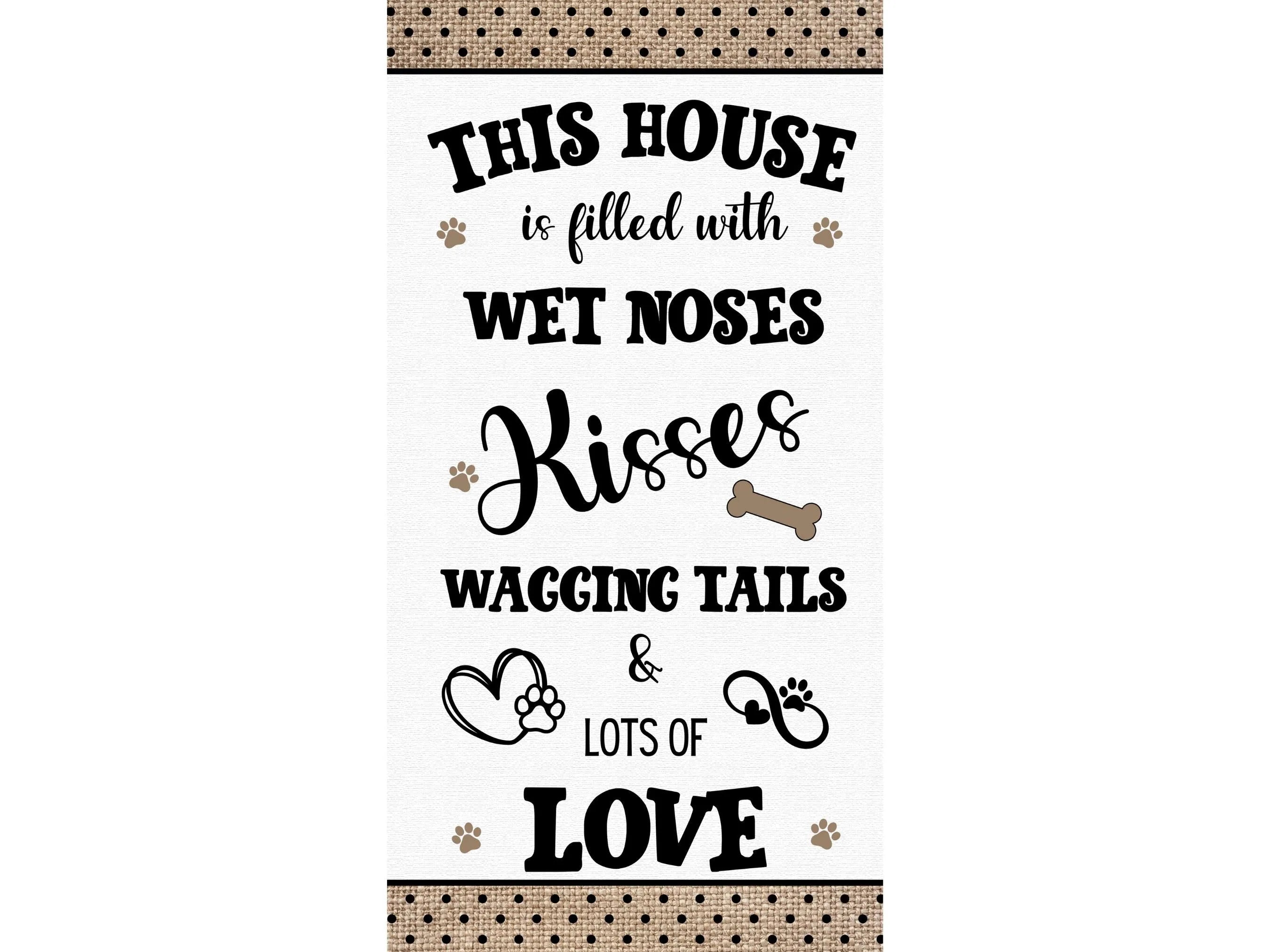 Dog Lover Home Decor | Wet Noses and Kisses Wall Sign | Wagging Tails Dog Plaque | Cute Pet Owner Gift | Dog Themed Wall Art for Home