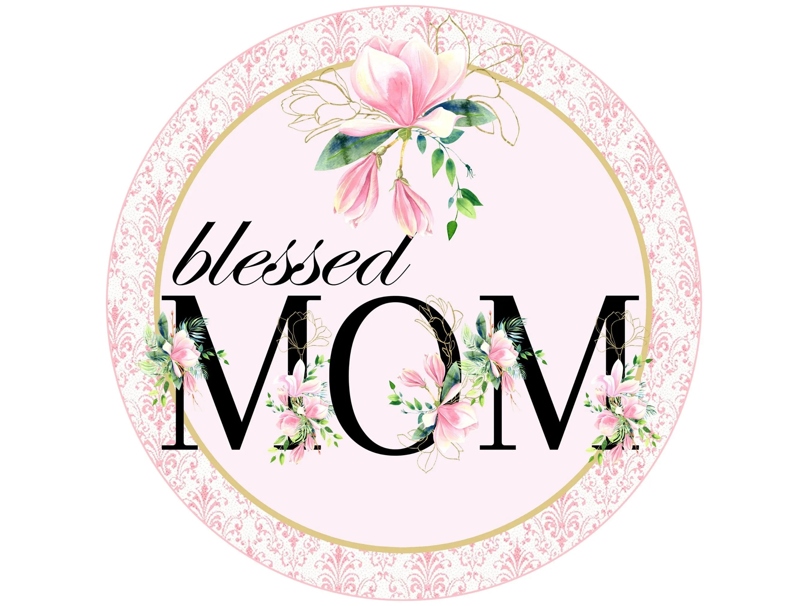 elegant Mother's day wreath with paisley border wreath sign, pink flowers Mother's Day wreath attachment, blessed Mom floral sign