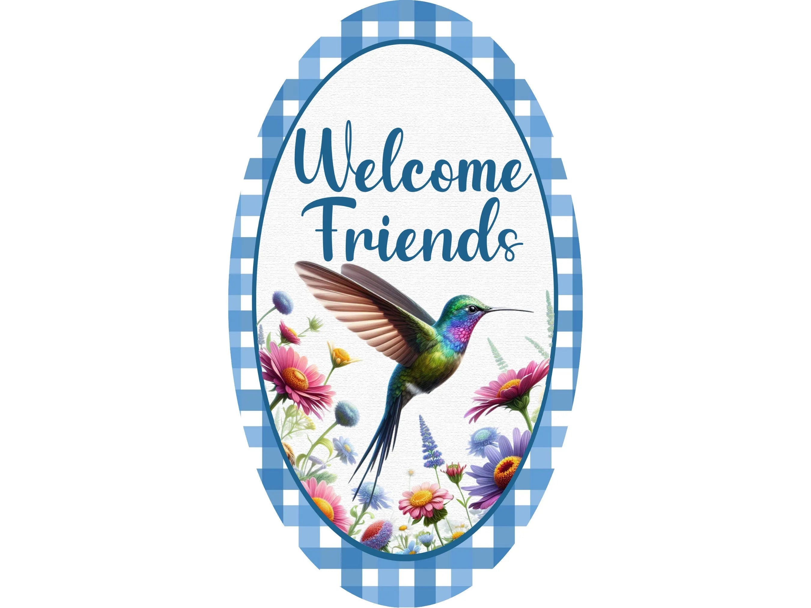 Floral Hummingbird Welcome Friends Sign, Blue Gingham Wall Decor, Spring Welcome Art, Vibrant Flower Art, Bird Lover Gift Decor