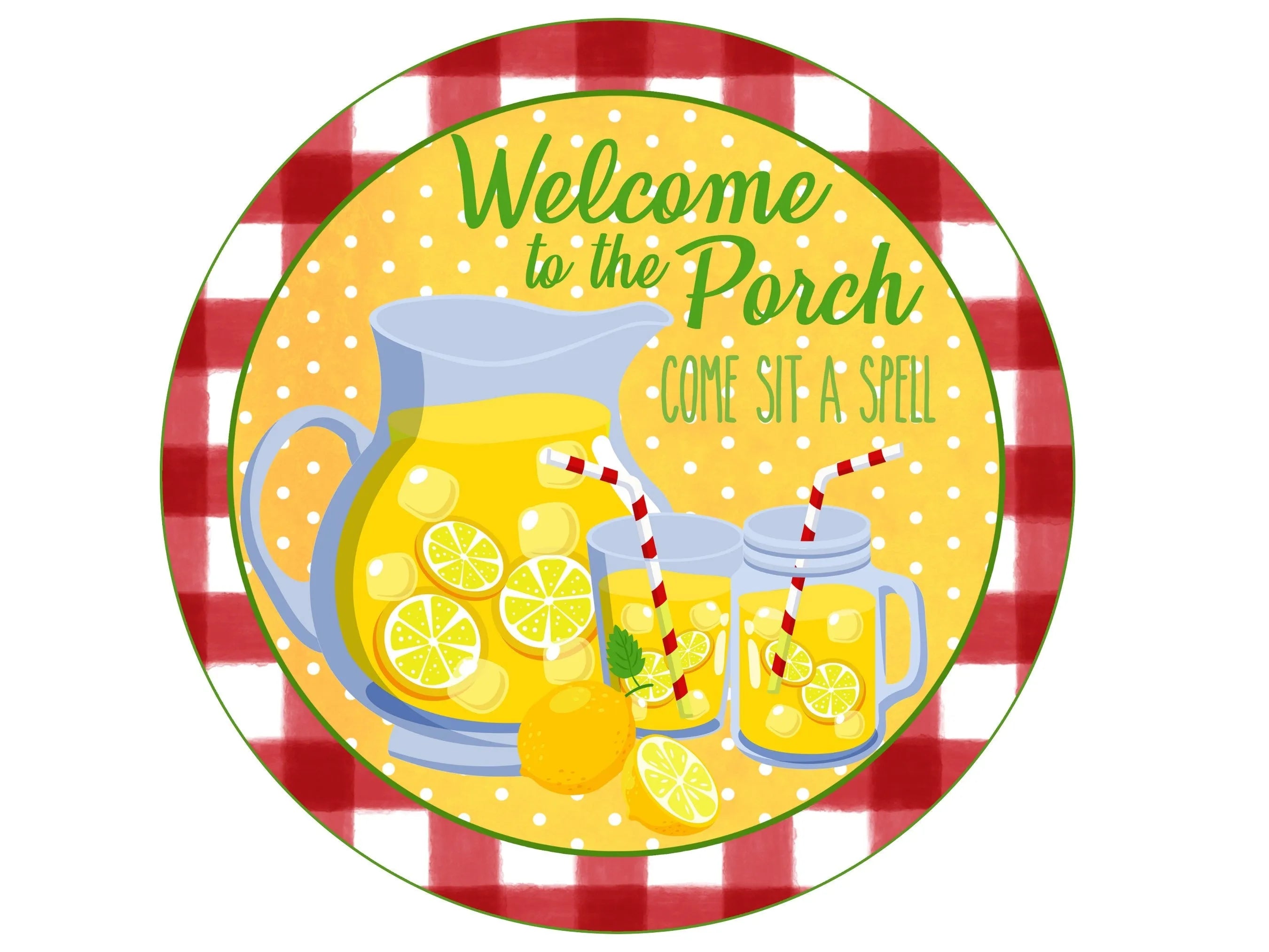 fresh lemonade front porch welcome sign, lemonade sign, pitcher and glasses of lemonade on the front porch sign