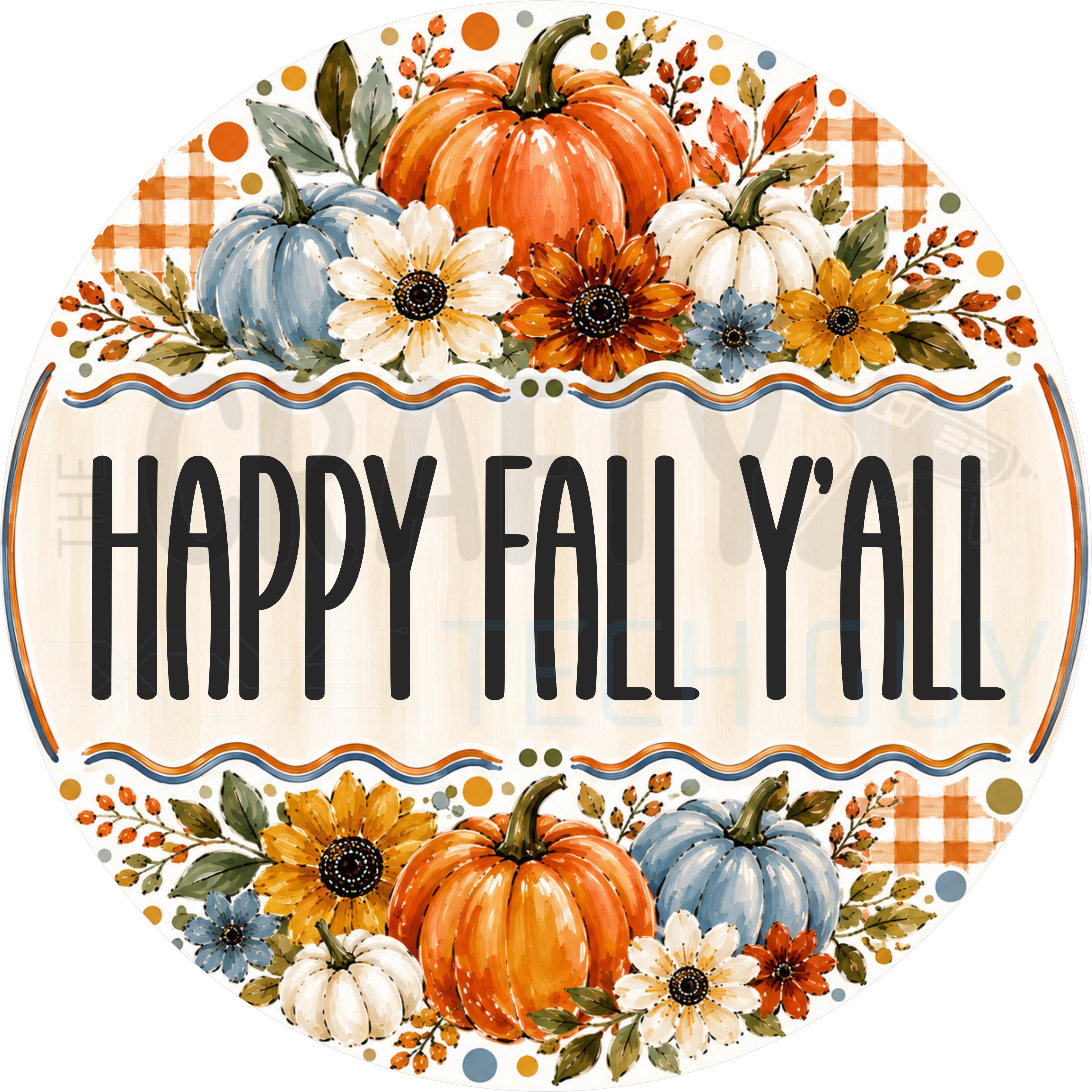 Happy Fall Y'all round wreath sign in coated aluminum, showing painted orange and blue-grey pumpkins, sunflowers and autumn plaid around a cream lettering panel