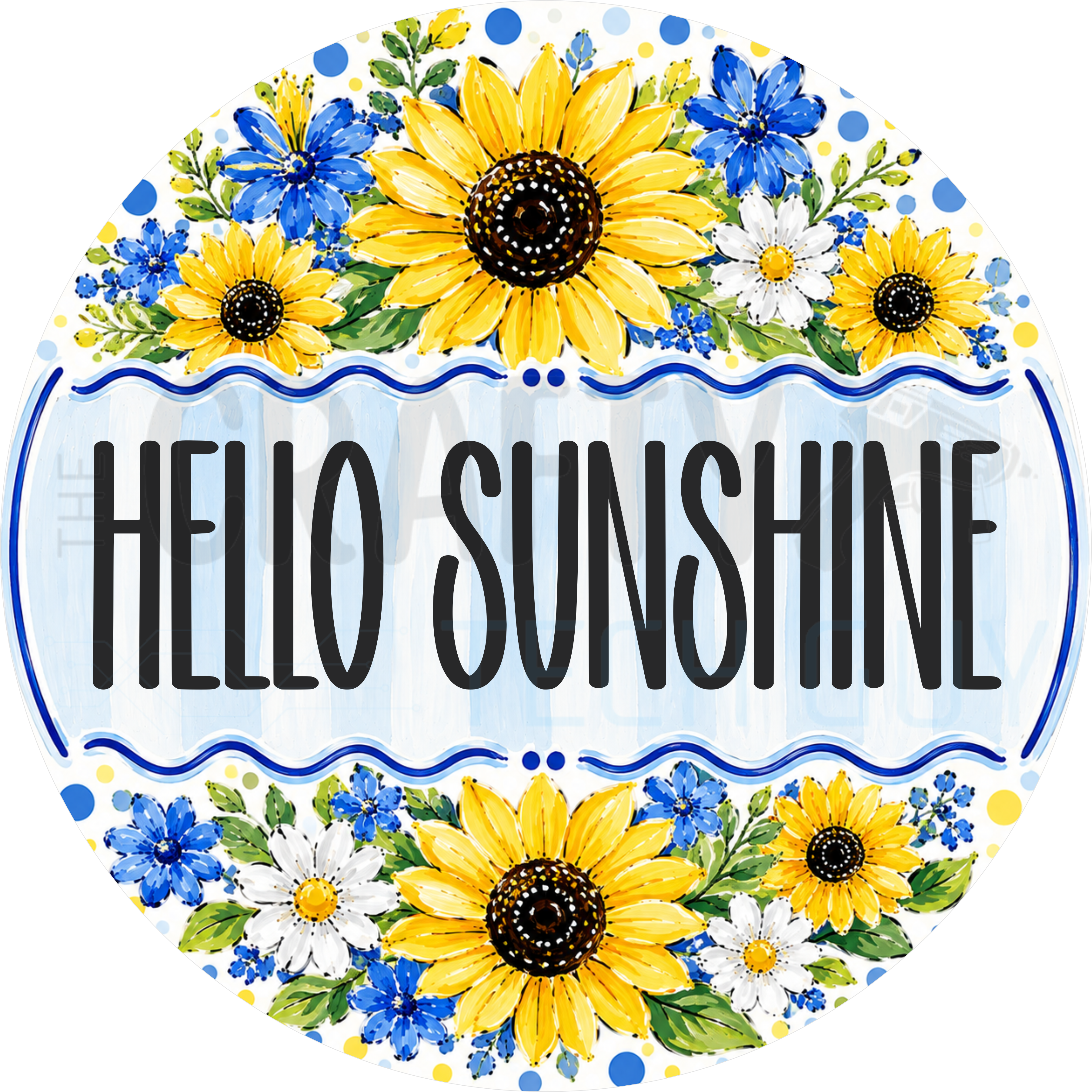 Hello Sunshine round wreath sign in coated aluminum, showing painted sunflowers, blue cornflowers and white daisies around a pale blue striped lettering panel