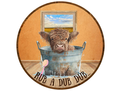 highland cow in bathtub wreath sign, highland cow in washtub sign, farm life welcome sign, farmhouse cow sign, highland cow taking a bath