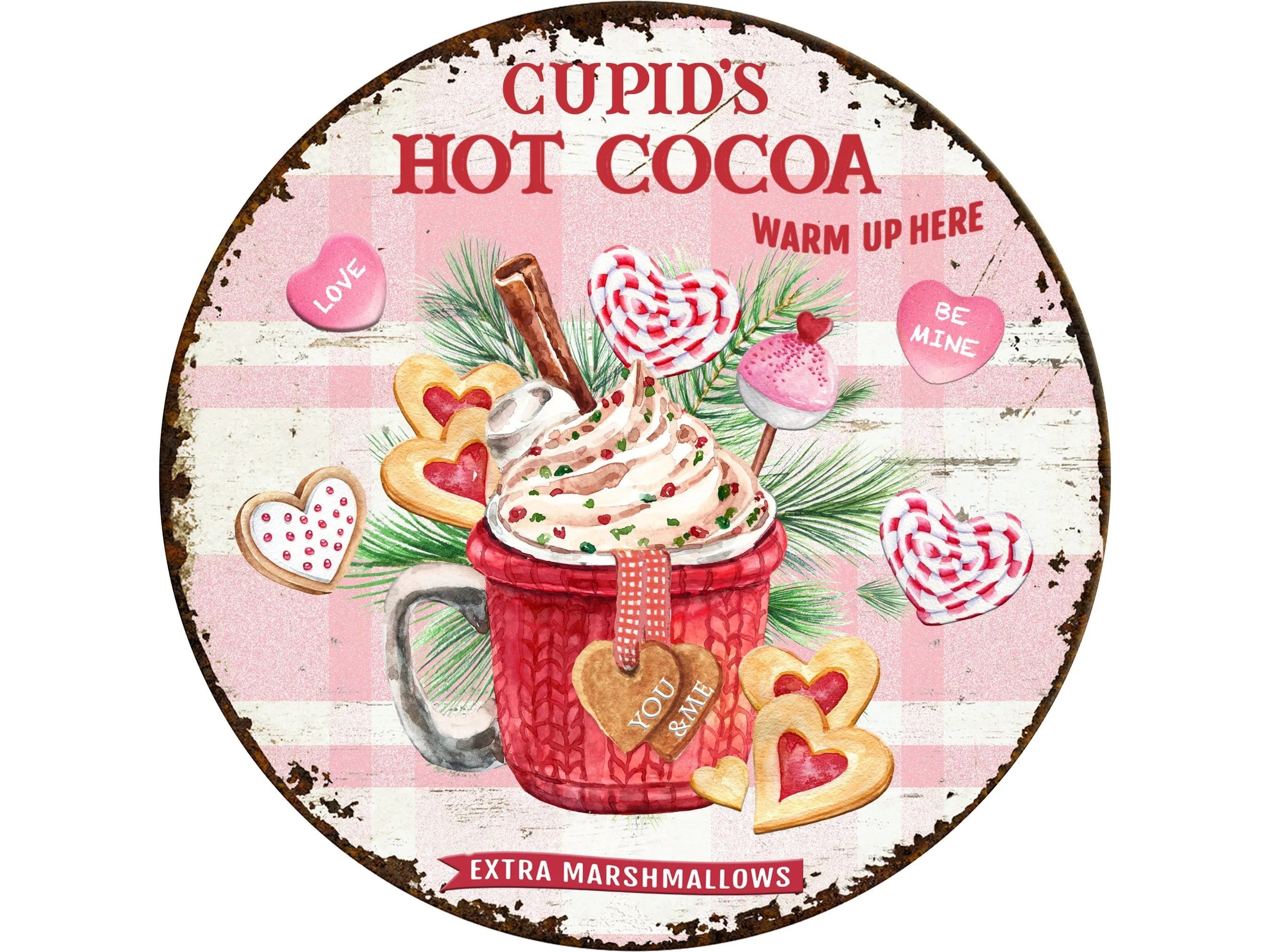 rustic grungy Valentine's day hot cocoa metal wreath sign, sign for February, pink heart cookies and whipped cream wreath attachment