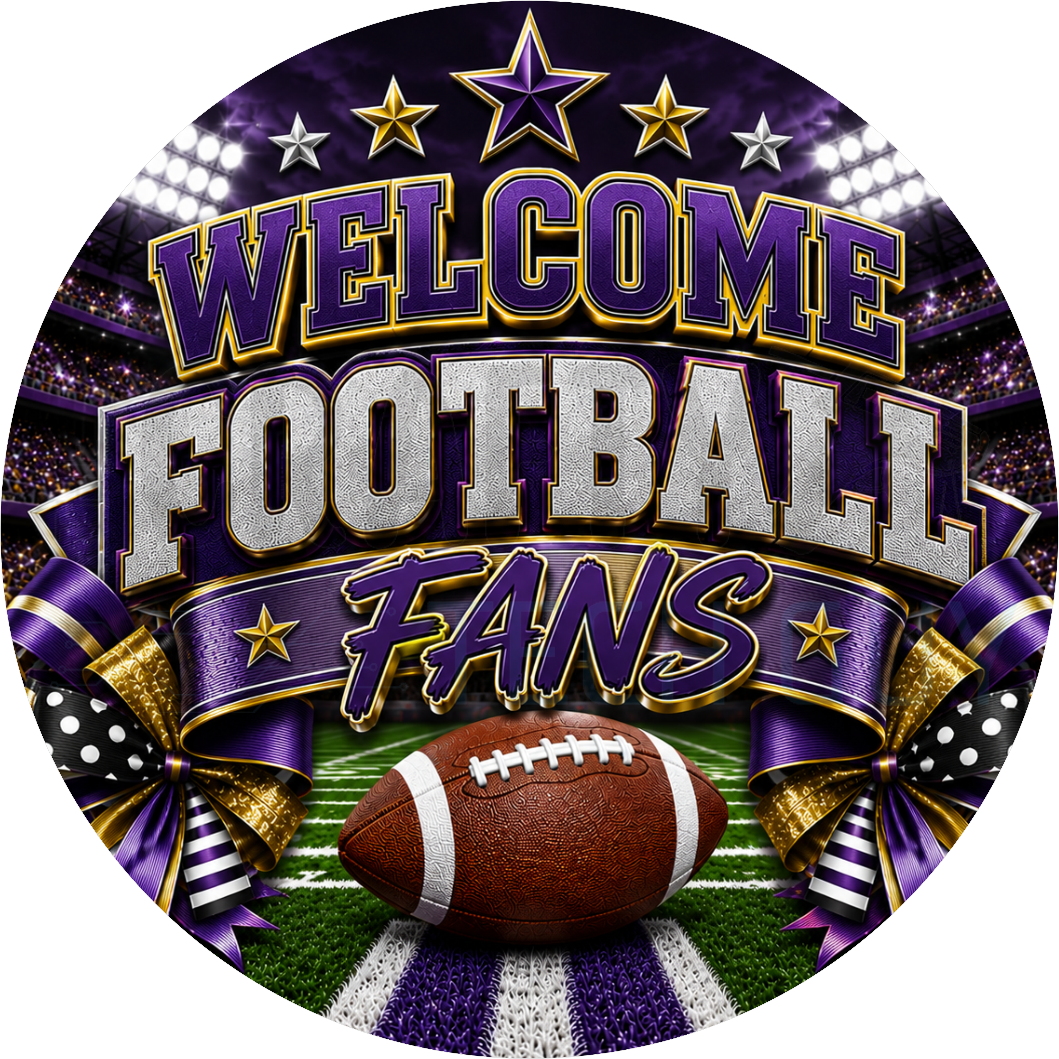 Welcome Football Fans round wreath sign in purple, gold and black coated aluminum, showing a purple stadium, gold stars, a football and black and white polka dot ribbon bows
