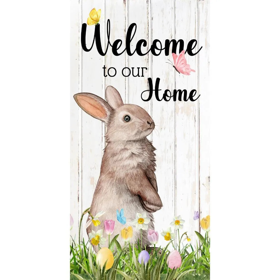 Welcome to Our Home Sign - Vertical Easter Bunny Decor with Spring Flowers and Butterflies - Shiplap Easter Wall Art